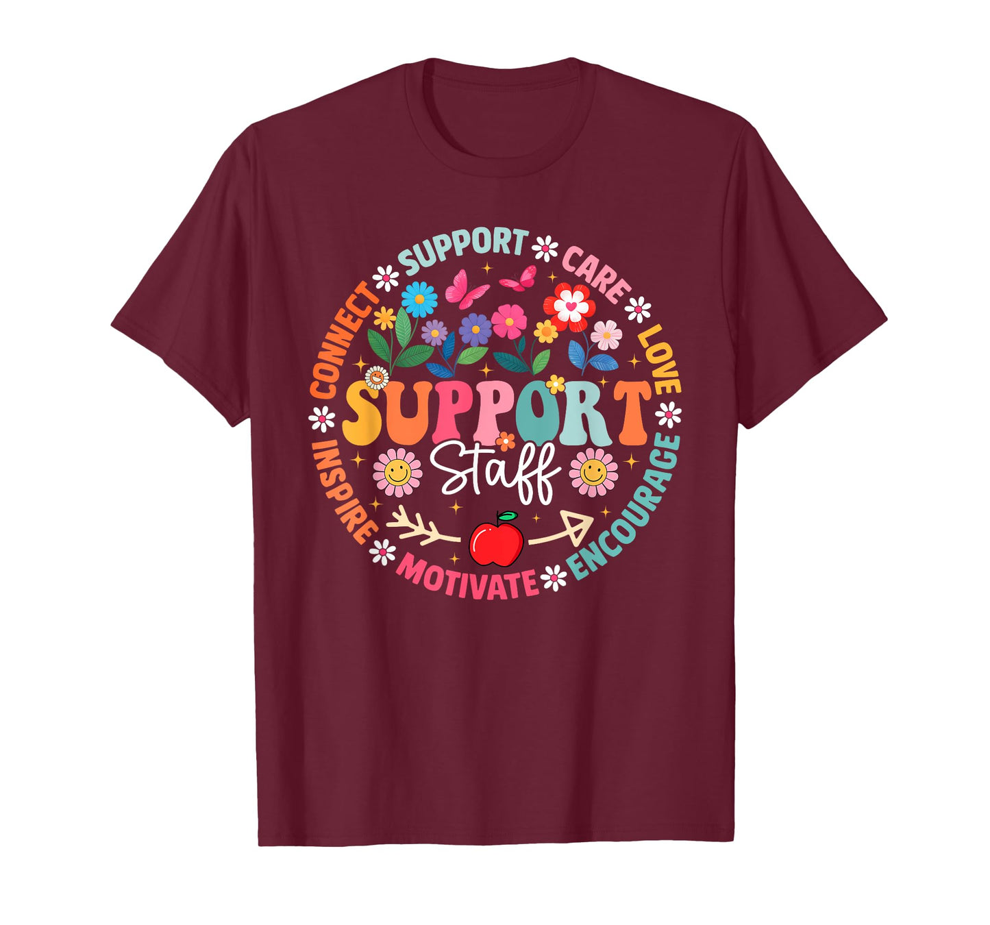 Floral Support Staff Appreciation Week Back To School T-Shirt