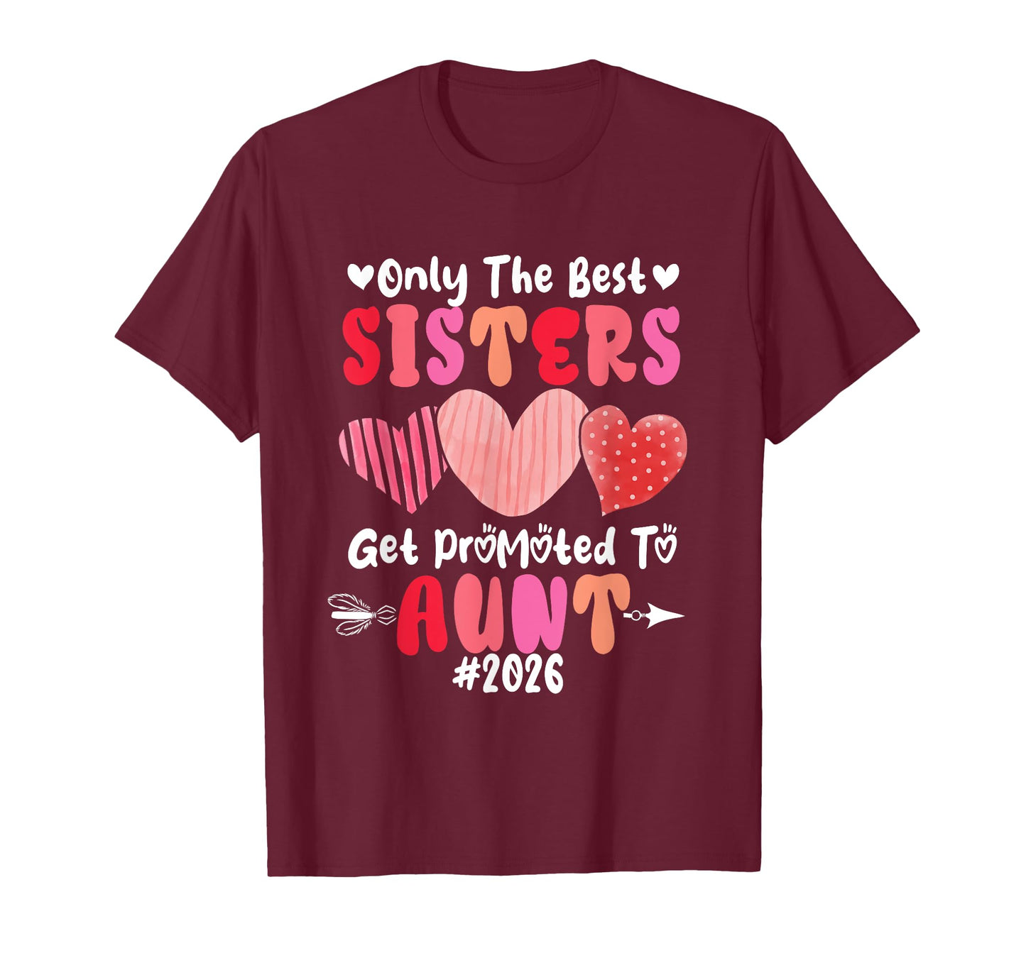 Proud Best Sisters Get Promoted To Aunt 2026 Expecting Baby T-Shirt