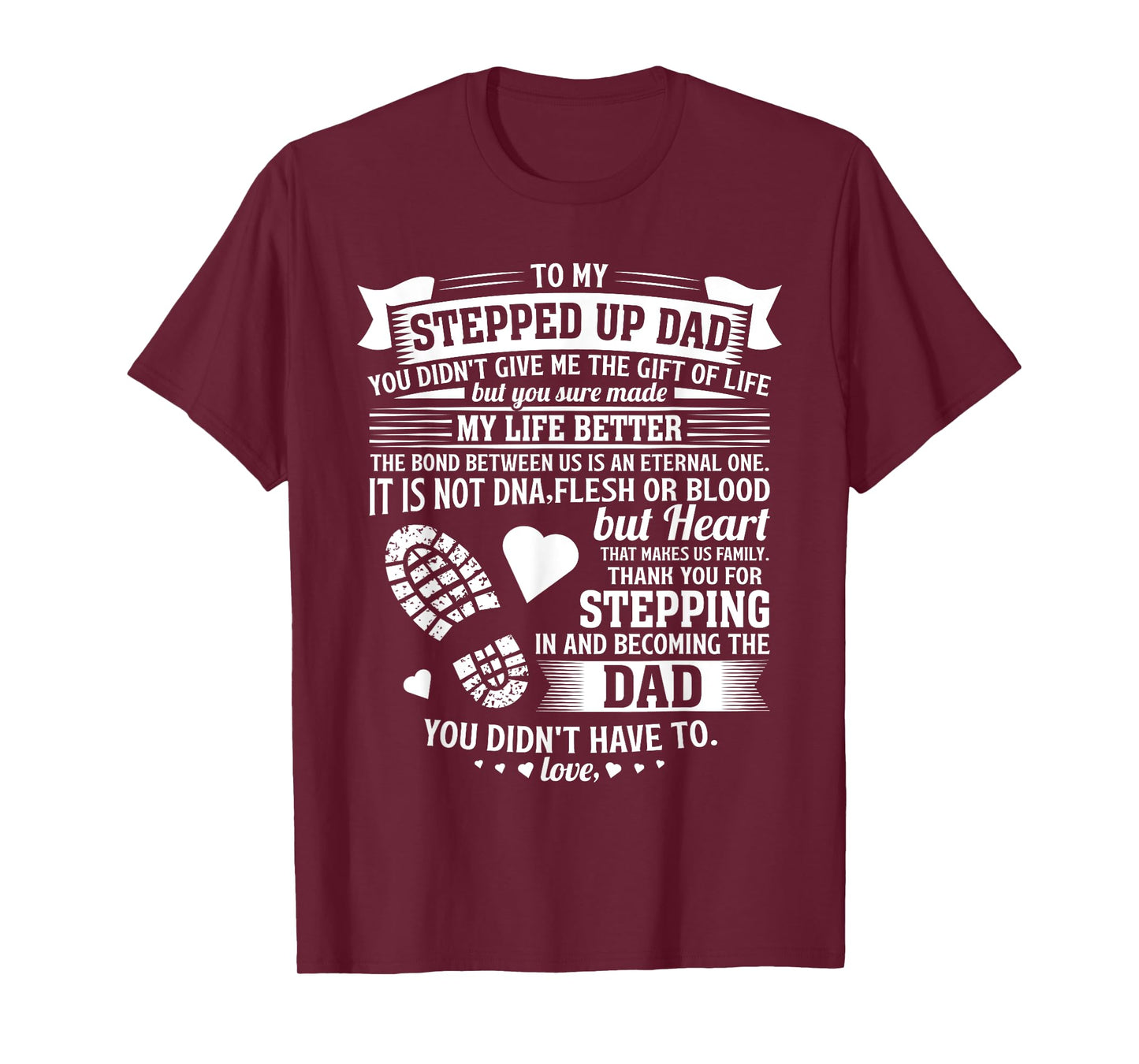 To my stepped up dad thanks for stepping in stepdad birthday T-Shirt