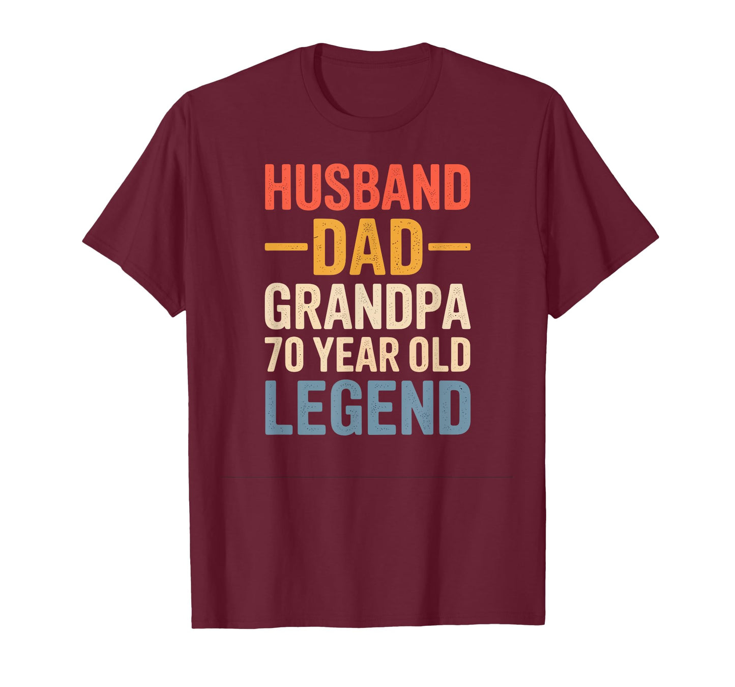 70 Year Old Legend Husband Dad Grandpa Birthday T-Shirt