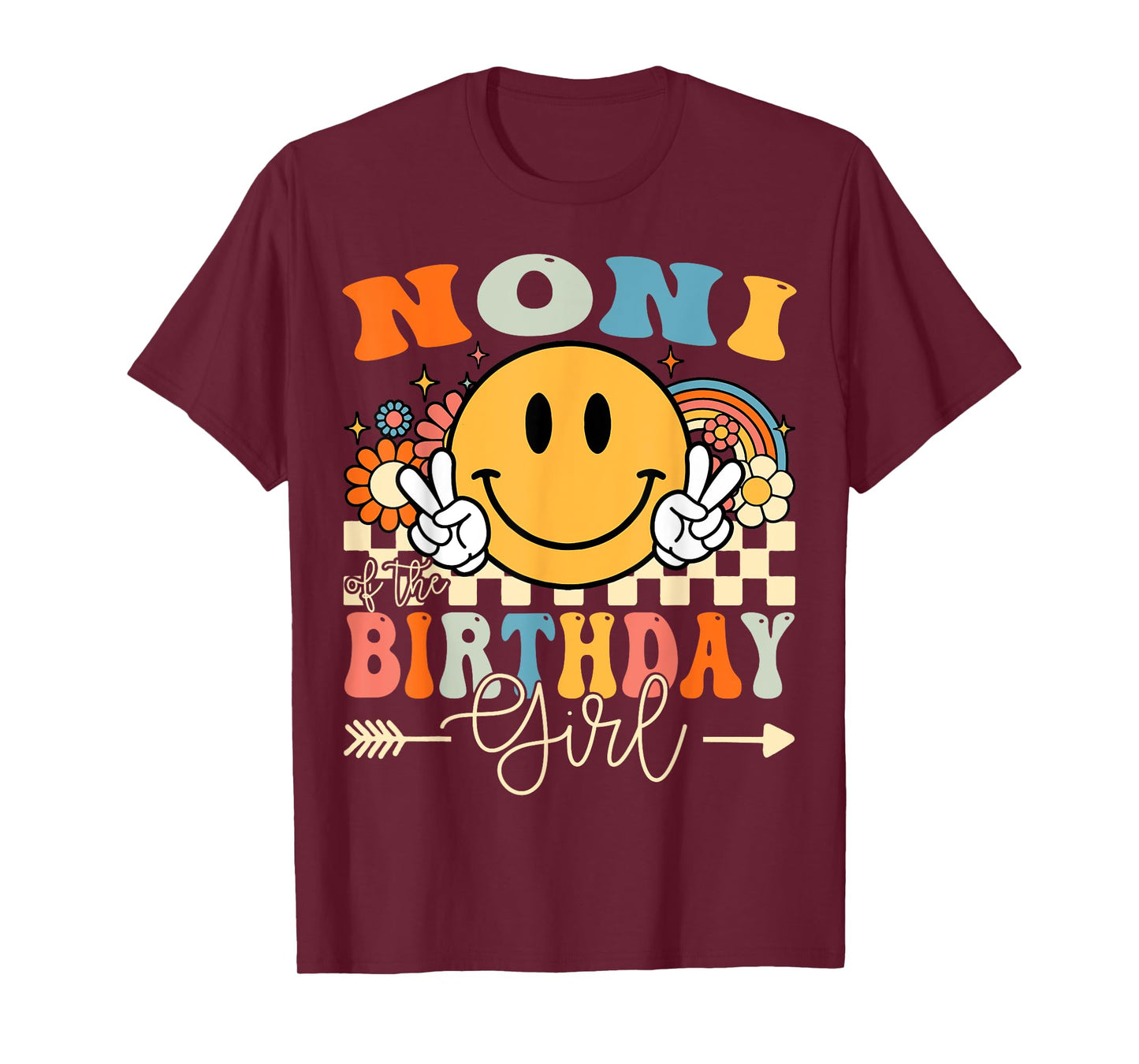 Noni Of The Birthday Girl Groovy Retro Vintage T-Shirt