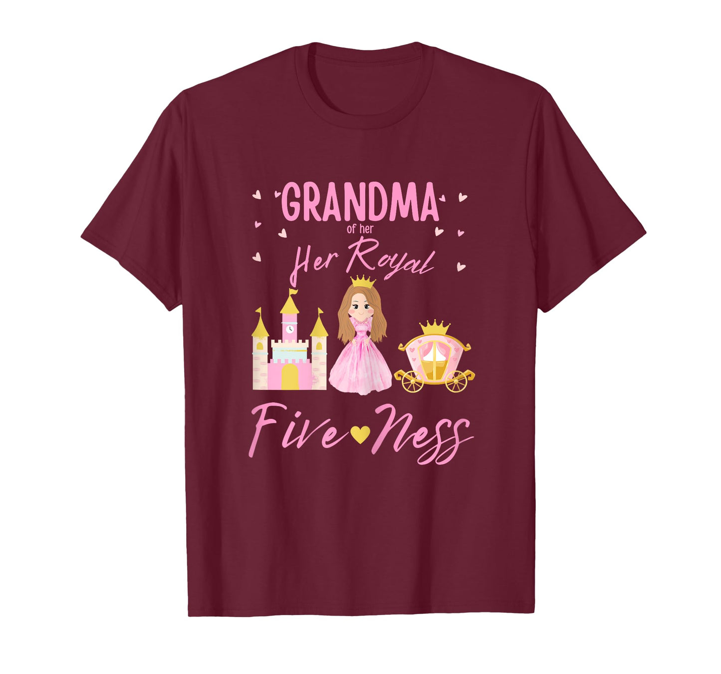 Grandma 5th Birthday Her Royal Fiveness Princess Matching T-Shirt