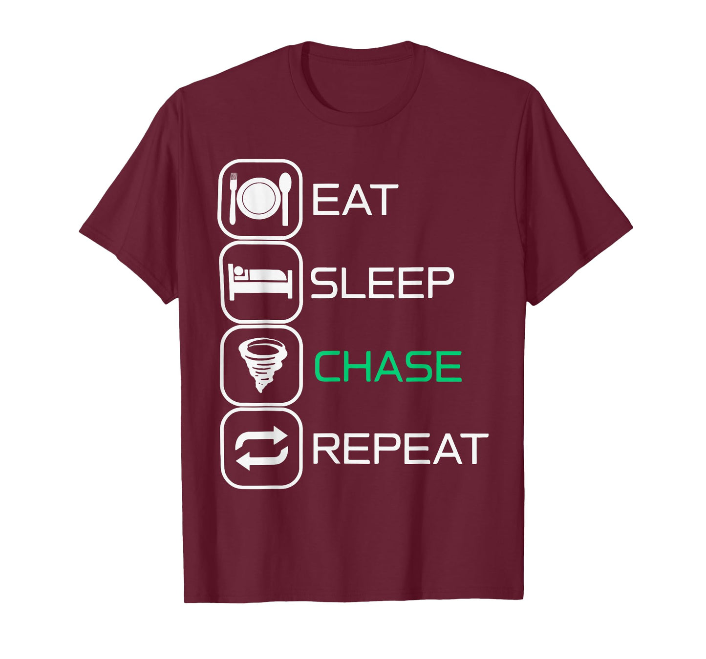 Eat sleep Chase Repeat T-Shirt