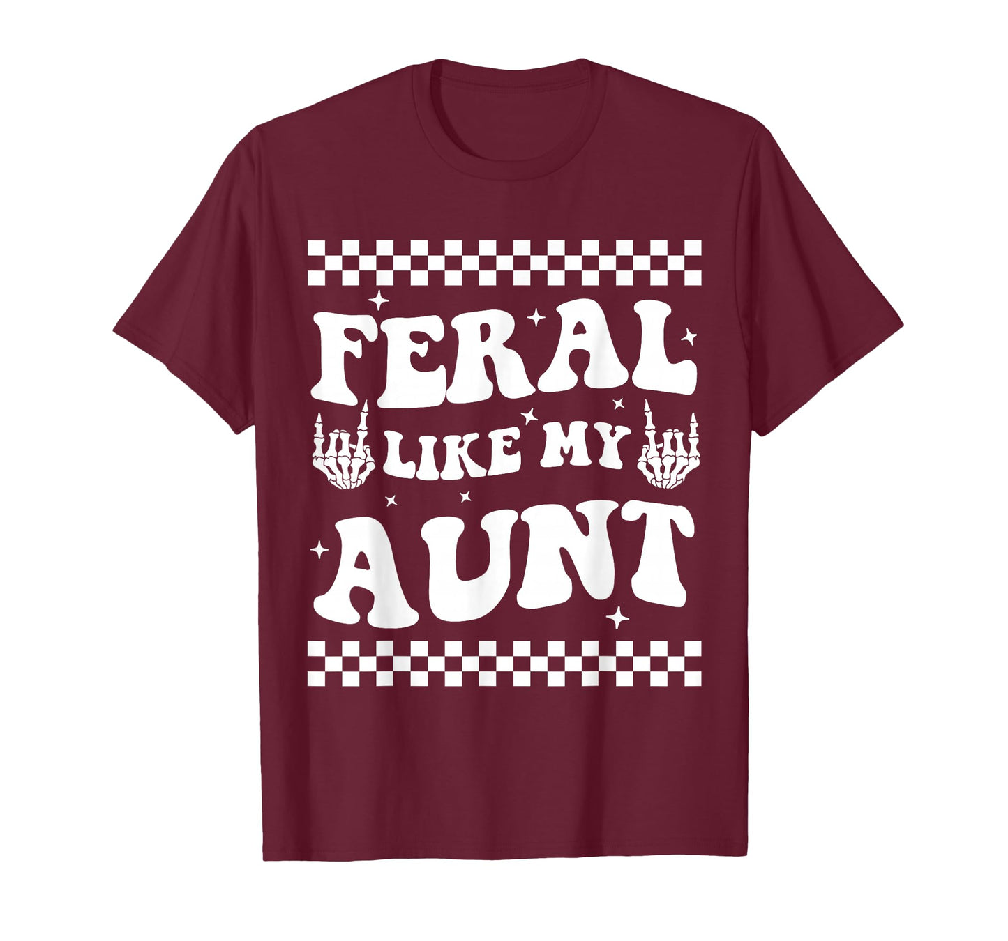 Funny Feral Nephew Niece Auntie Boho Feral Like My Aunt T-Shirt