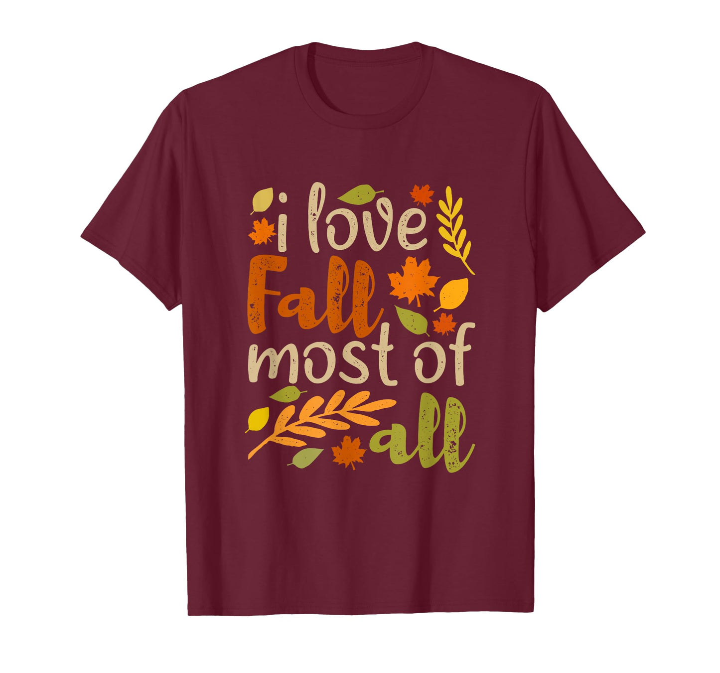 I Love Fall Most of All Vintage Autumn Leaves Distressed T-Shirt