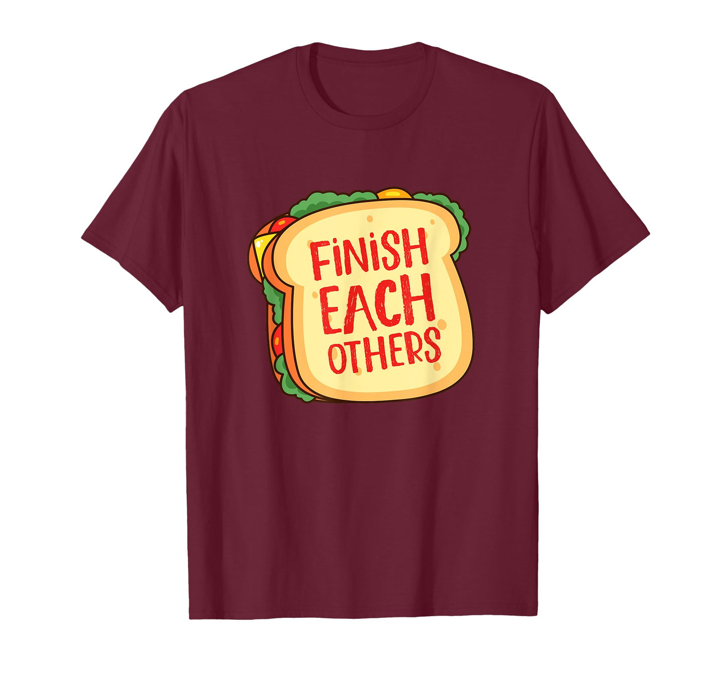 Sandwich Lover Food Pan Finish each others T-Shirt