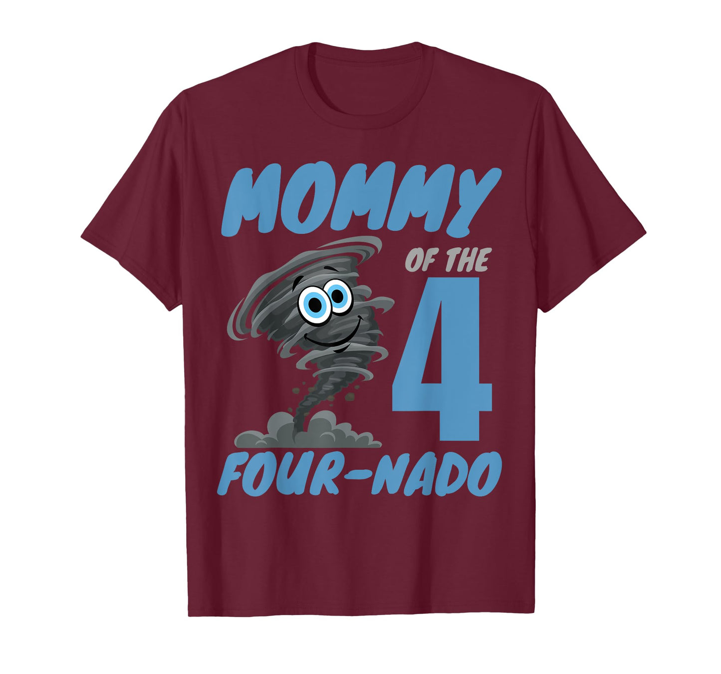 Mommy of The Four-Nado Storm Hurricane TorNado Birthday Boy T-Shirt