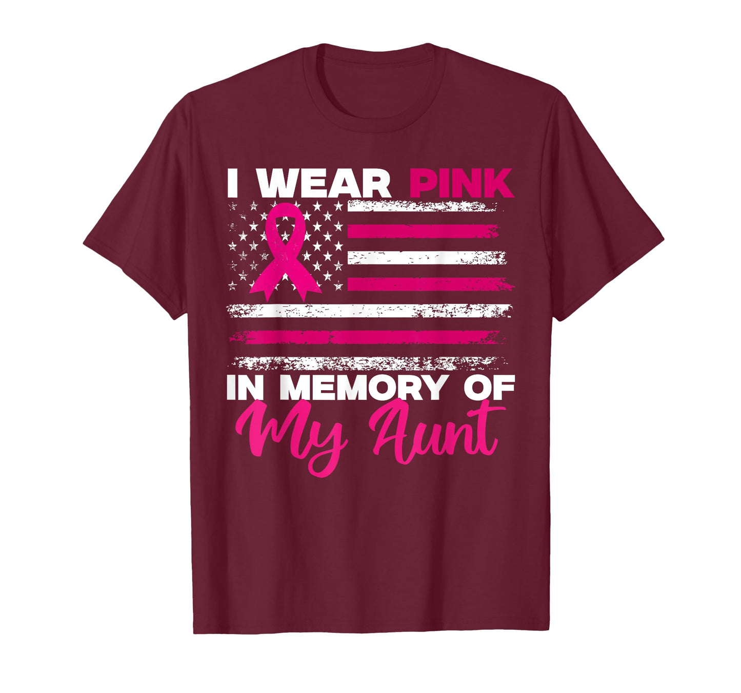 I Wear Pink In Memory Of My Aunt Breast Cancer Awareness T-Shirt