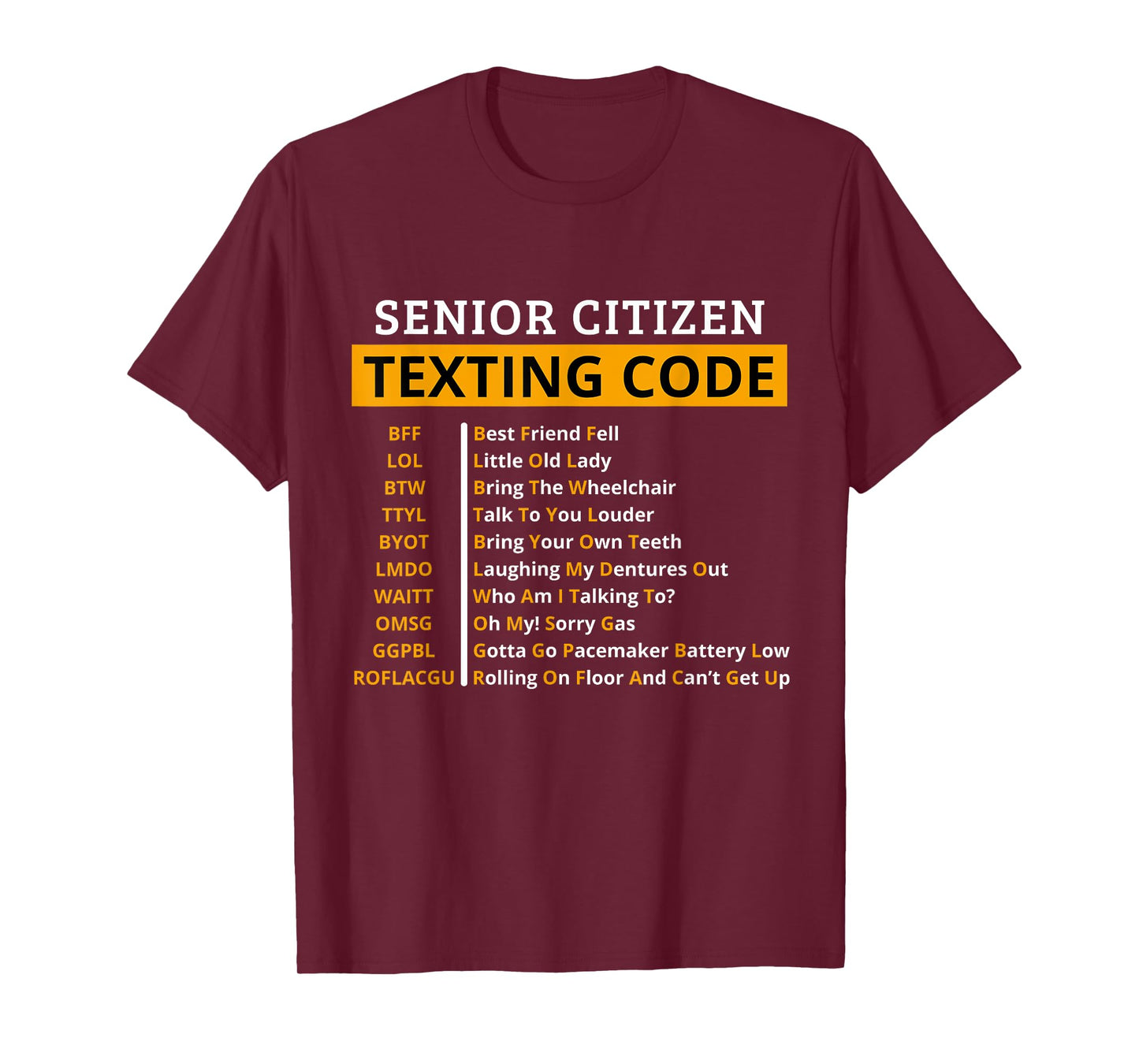 Funny Senior Citizen's Texting Code Design Gift for Grandpa T-Shirt