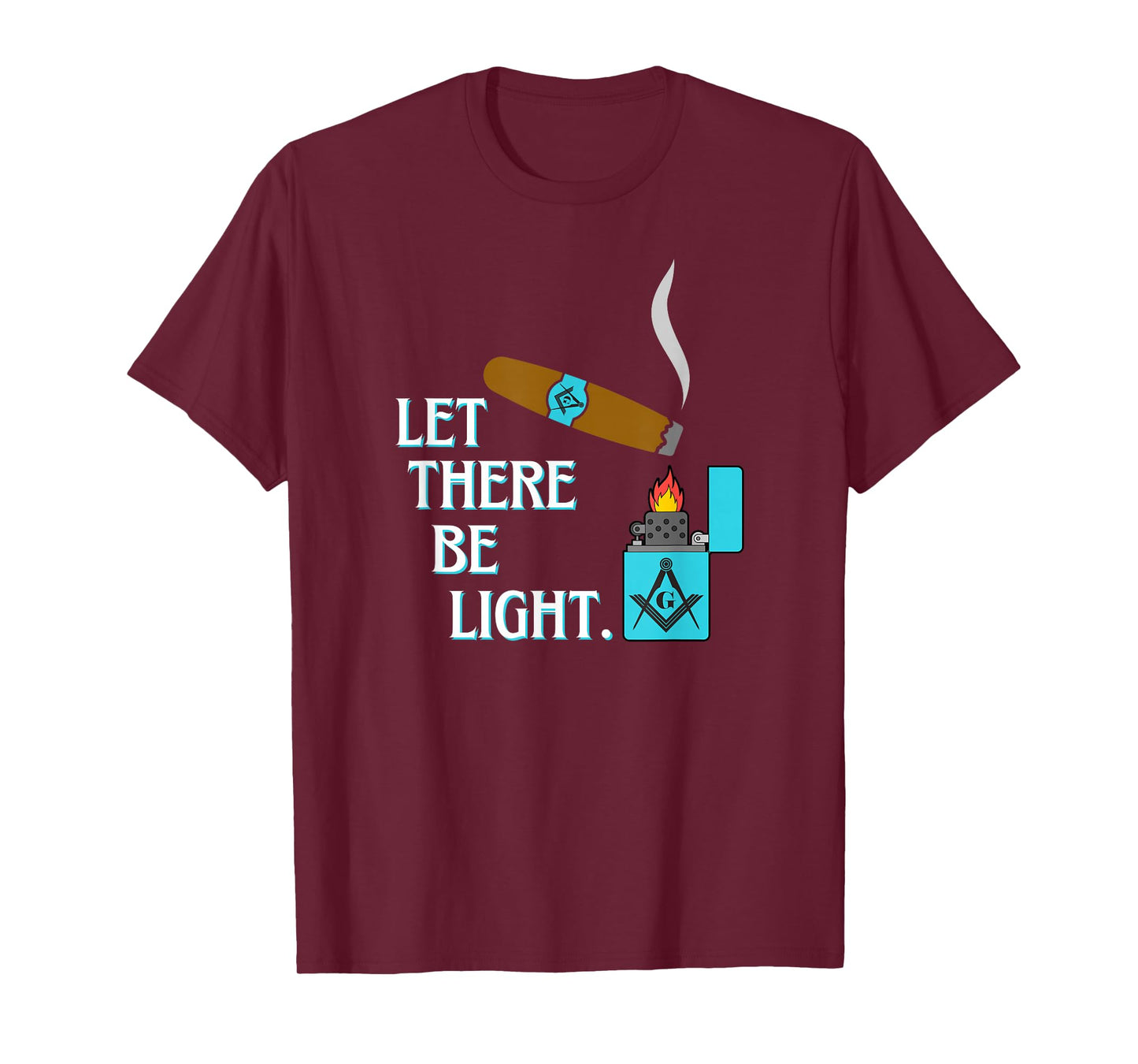 Let There Be Light Masonic Cigar Smoking Lounge Gear T-Shirt