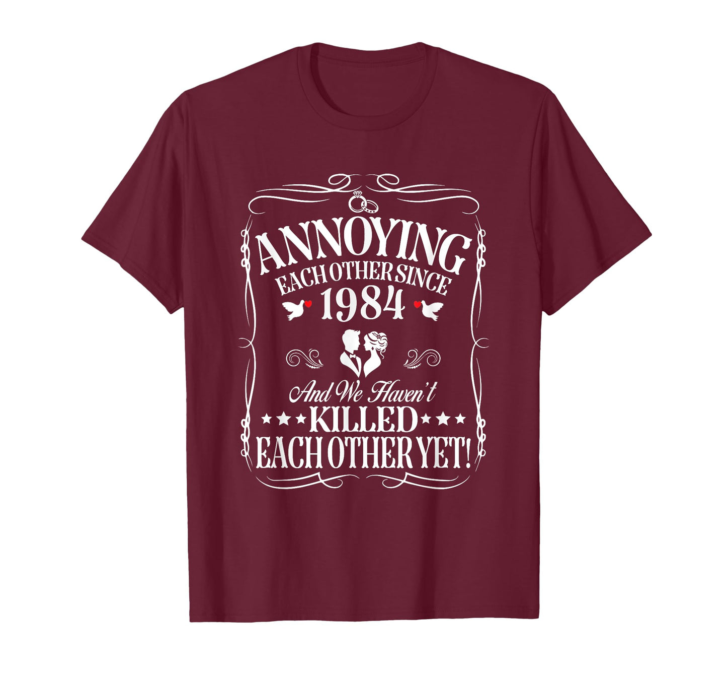 Annoying Each Other Since 1984 Couple Wedding Anniversary T-Shirt