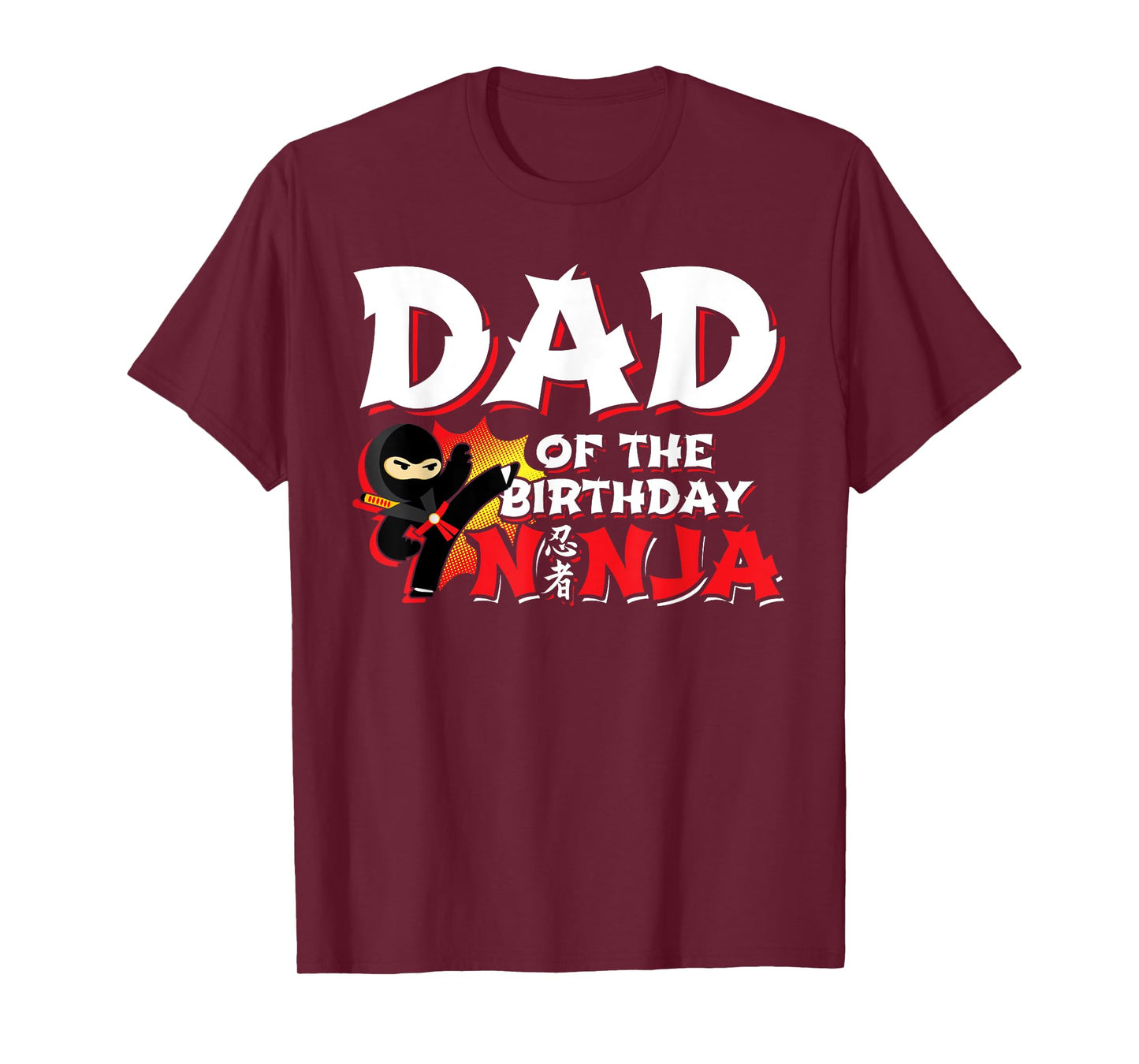 Ninja Party - Dad of the Birthday Ninja - Birthday Party T-Shirt