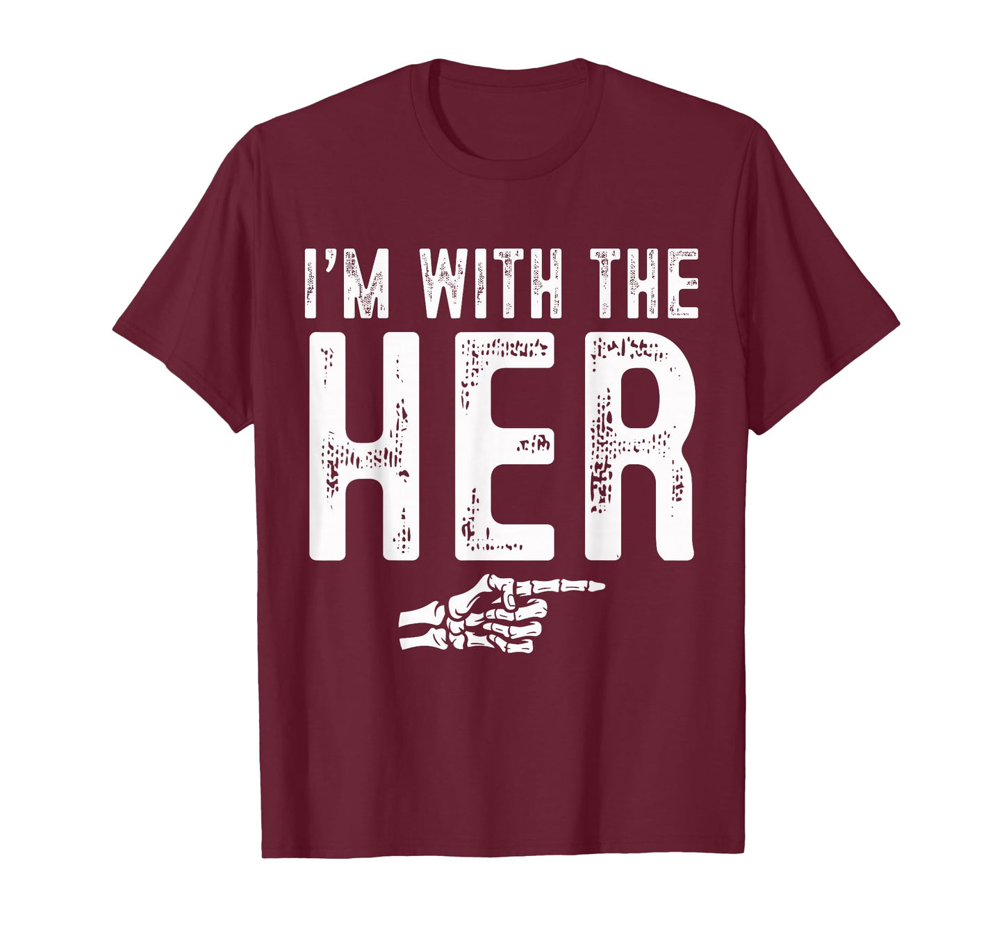 I'm with The Her Easy Costume Halloween Couples Matching T-Shirt