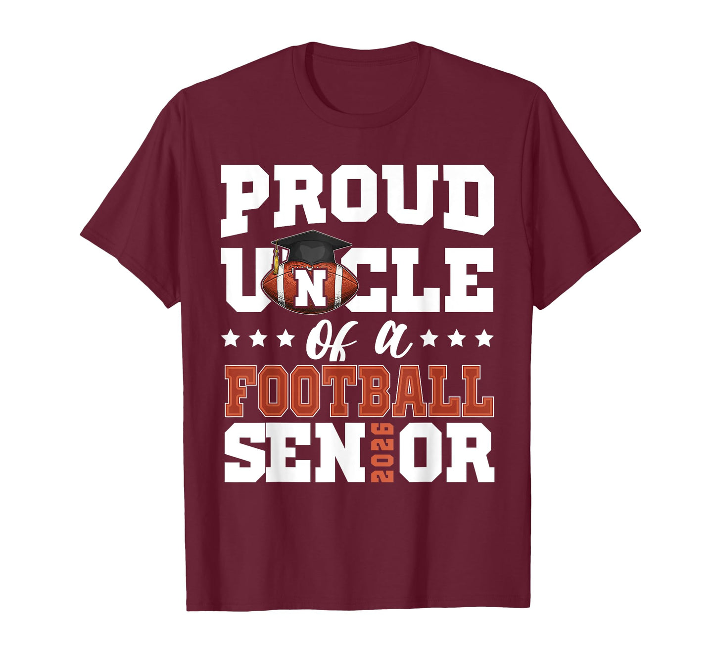 Proud Uncle of a football senior 2026 graduation gifts T-Shirt