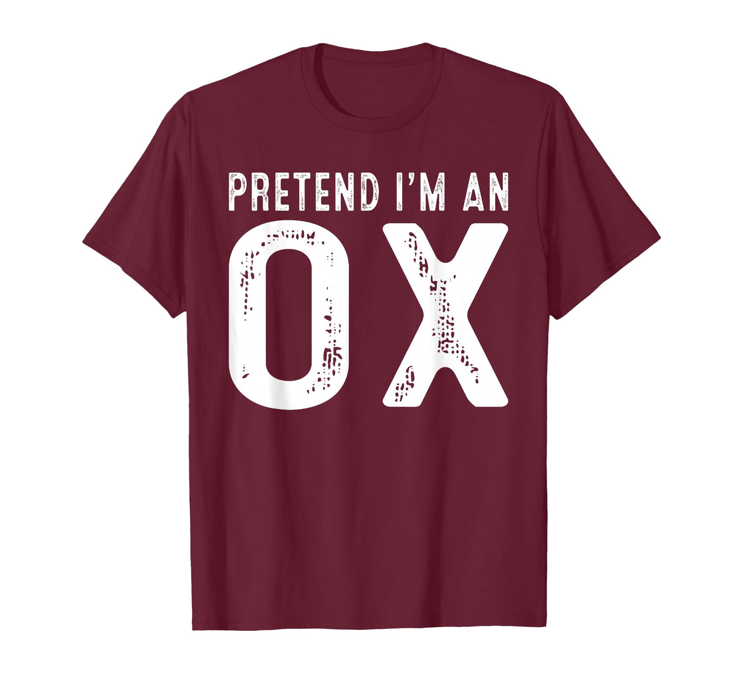 Pretend I'm an OX Family Lazy Easy DIY Halloween Costume T-Shirt