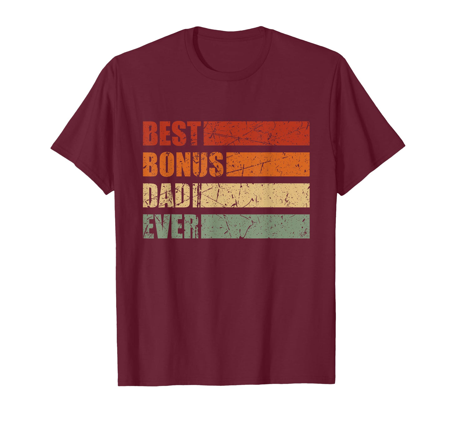 Vintage Best Bonus Dad Ever Stepdad Fathers Day Step Dad T-Shirt