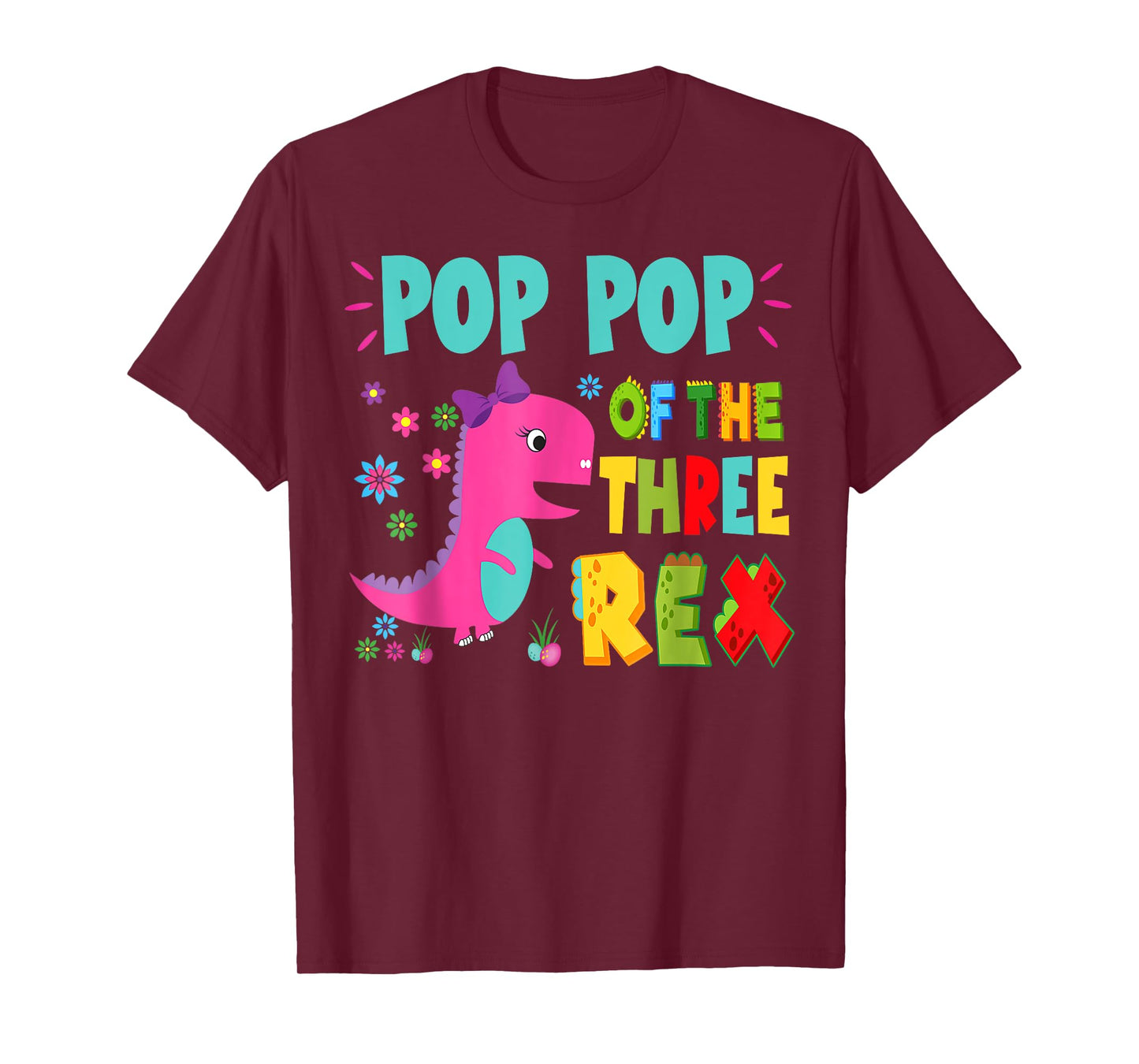 Pop Pop Of The Three Rex Birthday Dinosaur Family Matching T-Shirt
