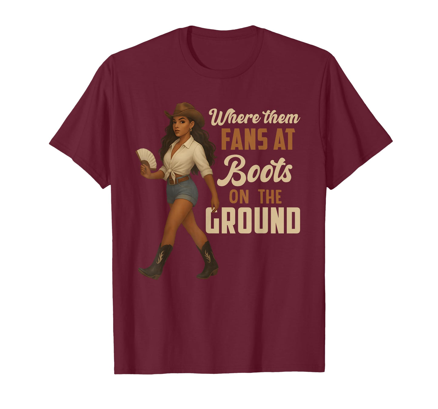 Boots On The Ground Juneteenth Cowgirl Where Them Fans At T-Shirt