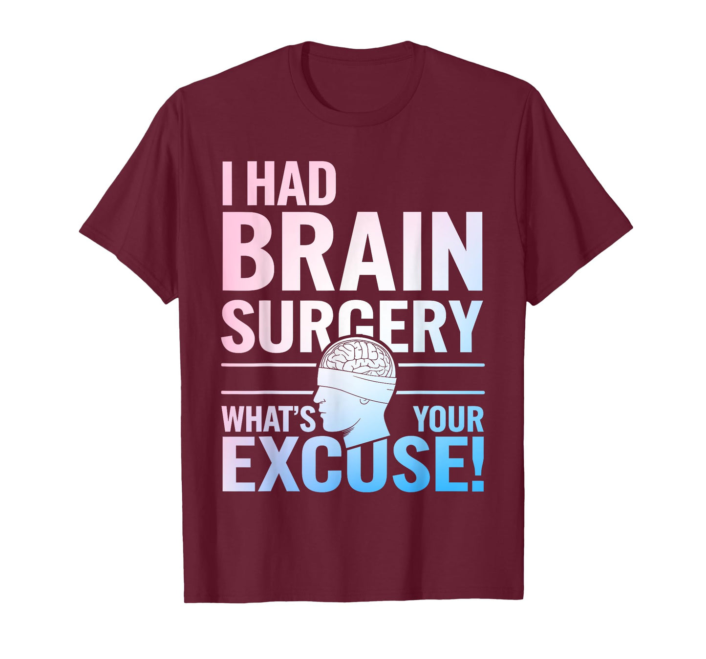 Brain Surgery Art For Men Women Post Brain Surgery Recovery T-Shirt