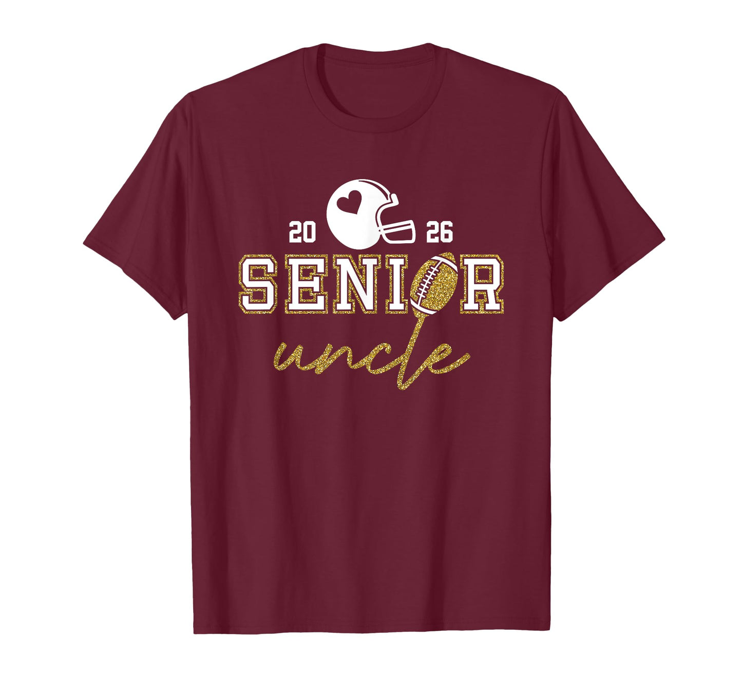 Senior Uncle Graduation Football Class of 2026 Family T-Shirt