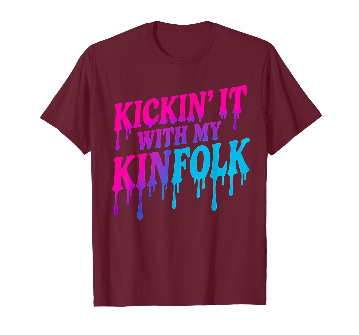 Kickin' It With My Kinfolk Paint Drip Funny Family Reunion T-Shirt