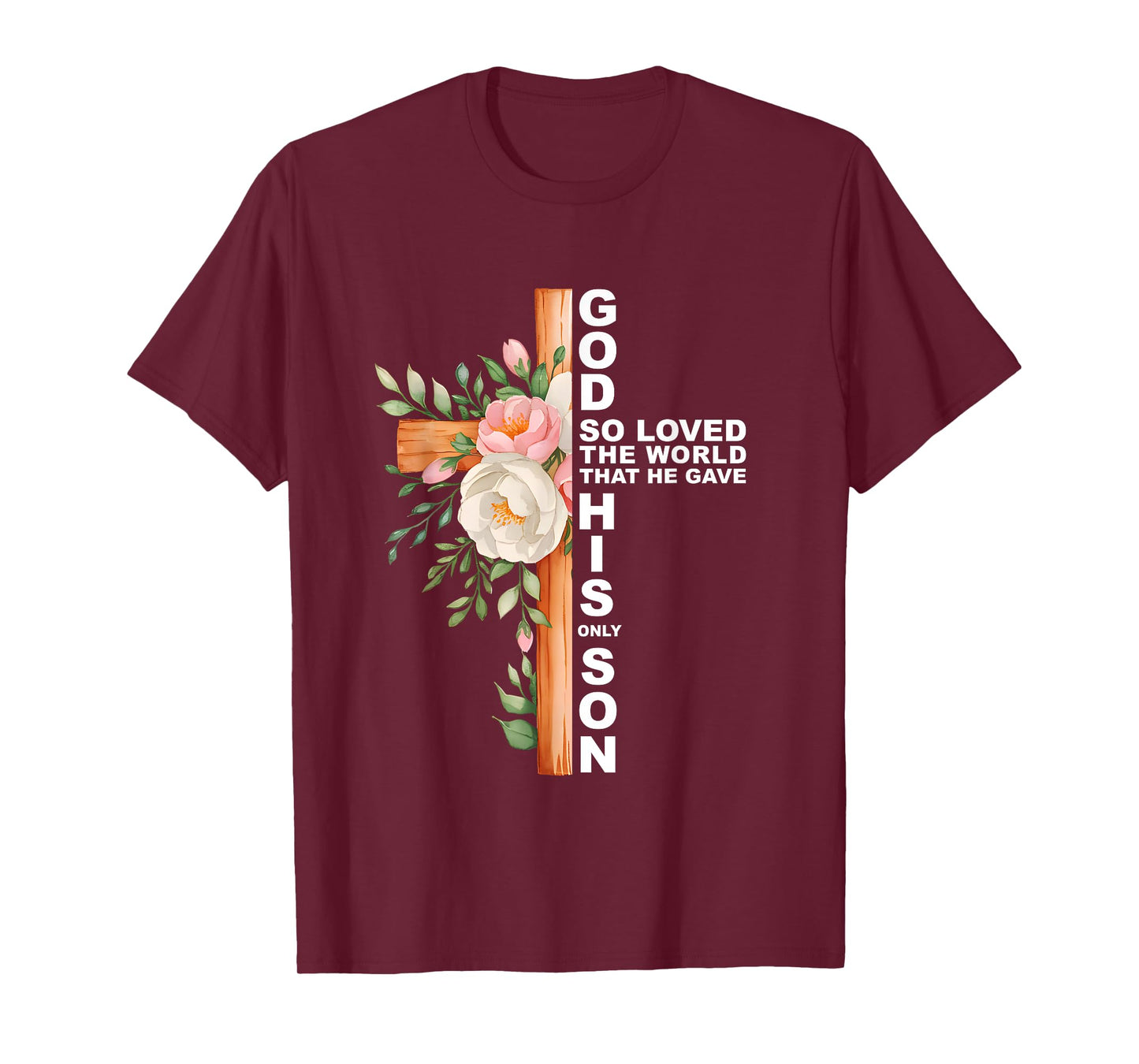 Christian Cross Bible Faith Quote John 3:16 Women Religious T-Shirt