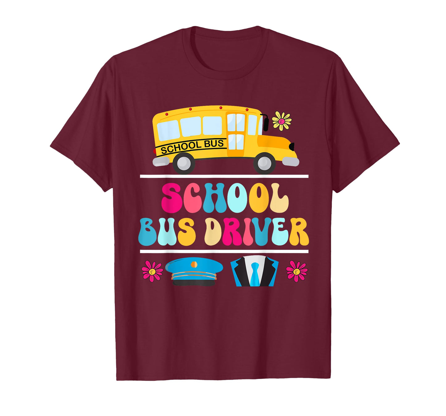 School Bus Driver Colorful Bus Matching Driver Job Team T-Shirt