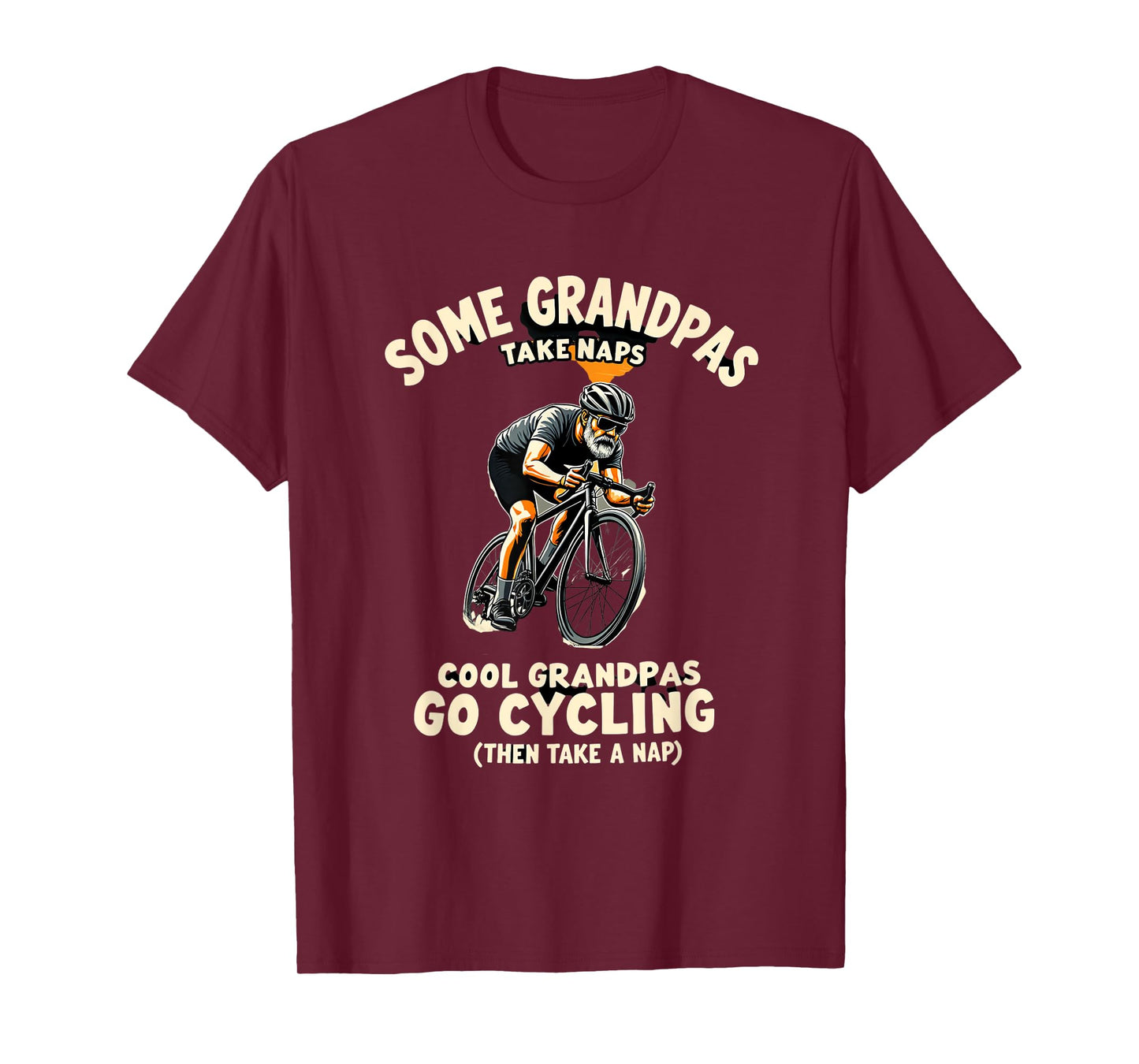Cool Grandpas Go Cycling Then Take Naps T-Shirt