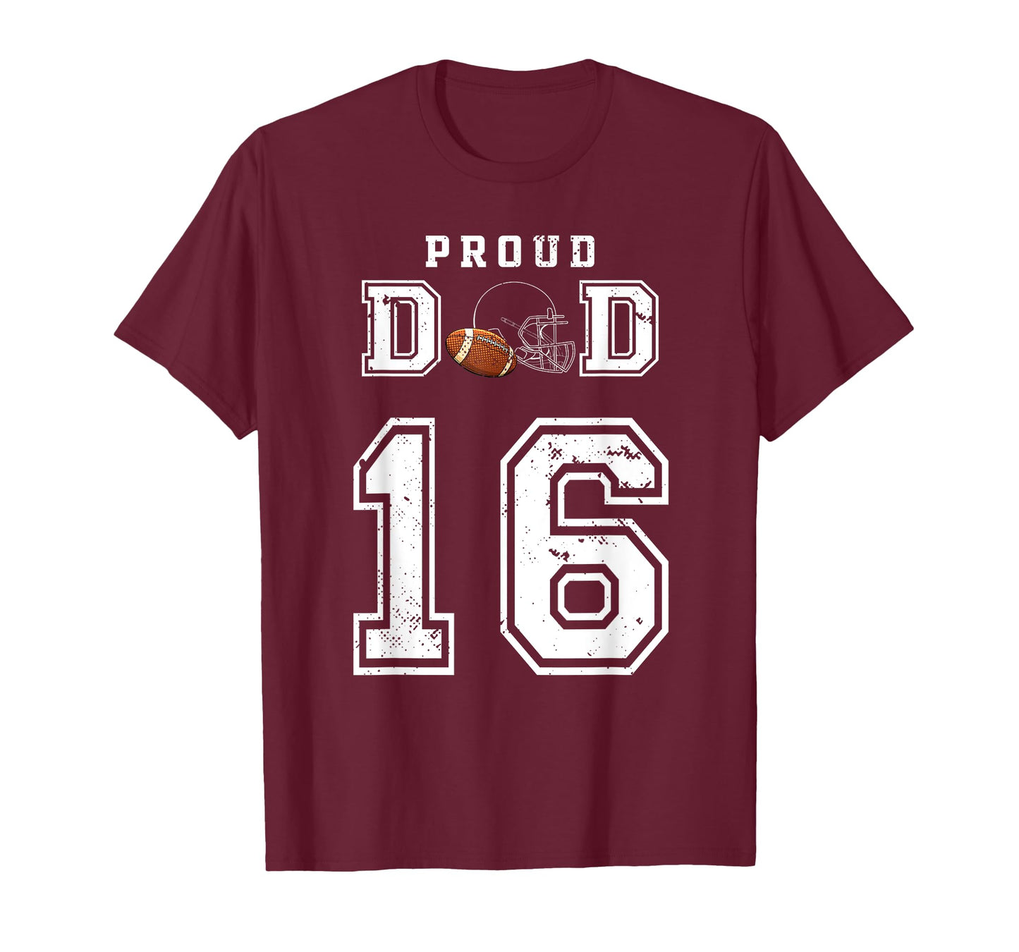 Custom Proud Football Dad Number 16 Personalized For Men T-Shirt