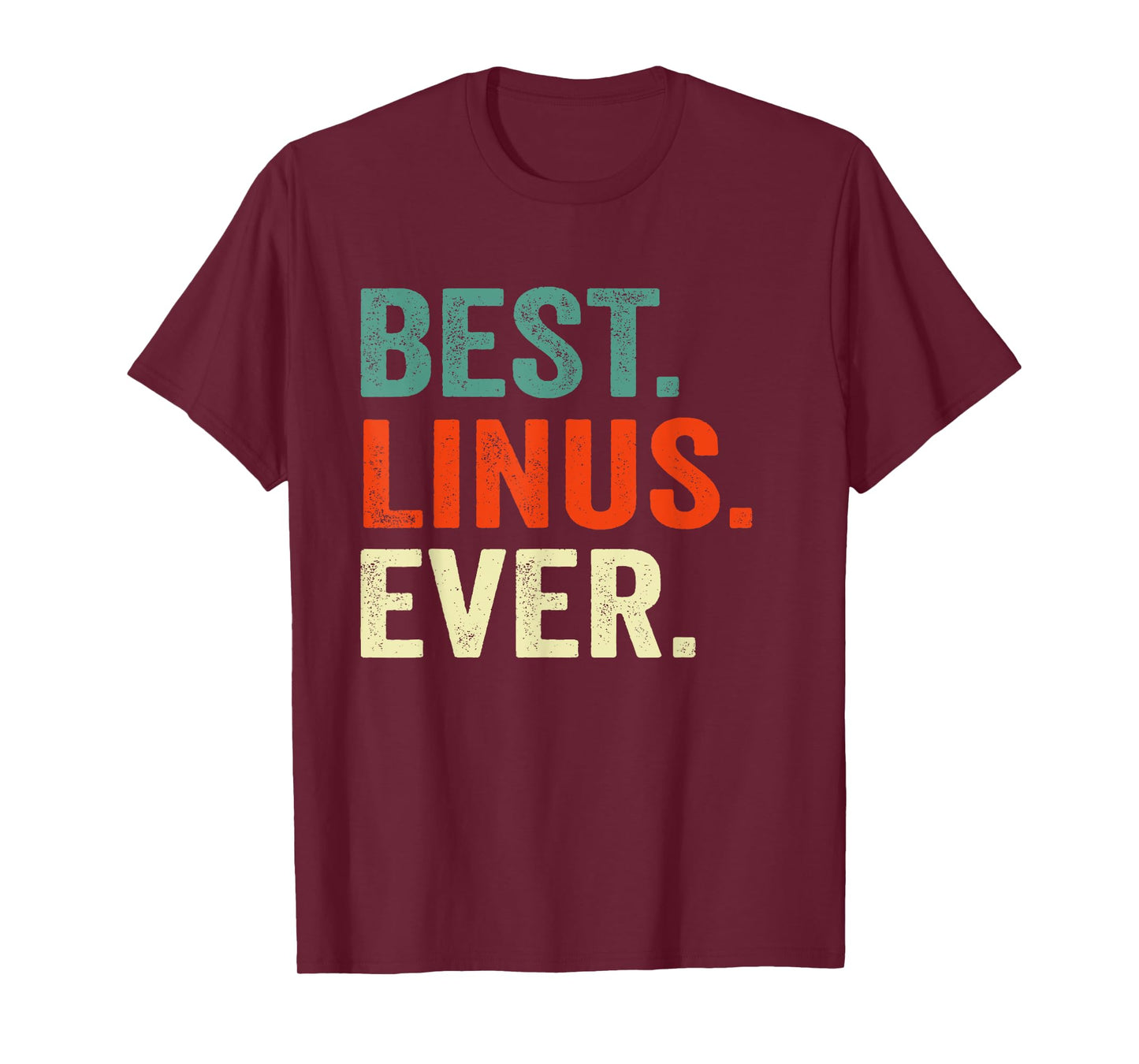 Best Linus Ever Name T-Shirt for Men & Women T-Shirt