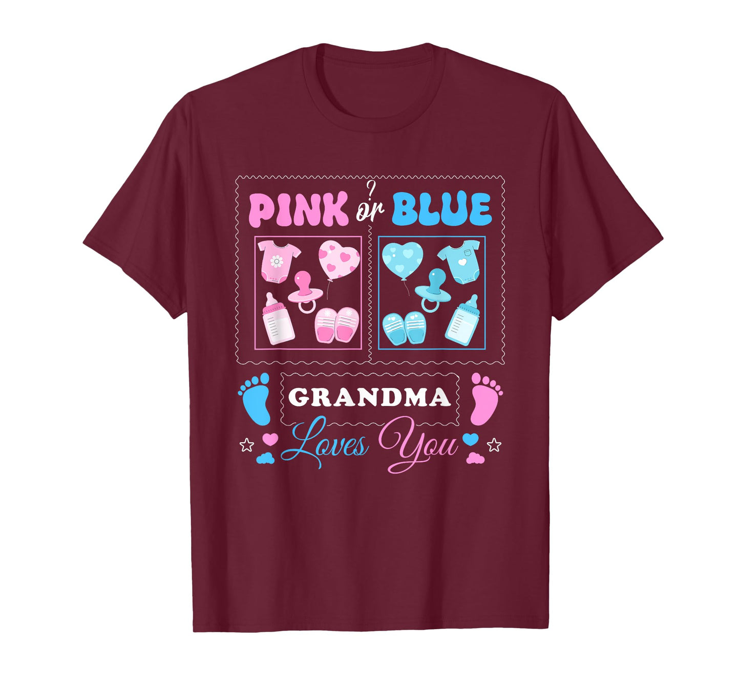 Pink or Blue GRANDMA Loves You Funny Gender reveal Baby T-Shirt
