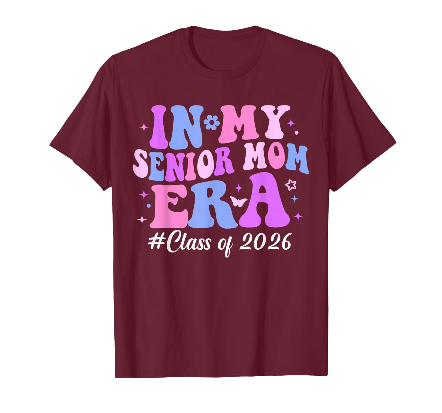 In My Senior Mom Era Class of 2026 Groovy Senior Mom 2026 T-Shirt