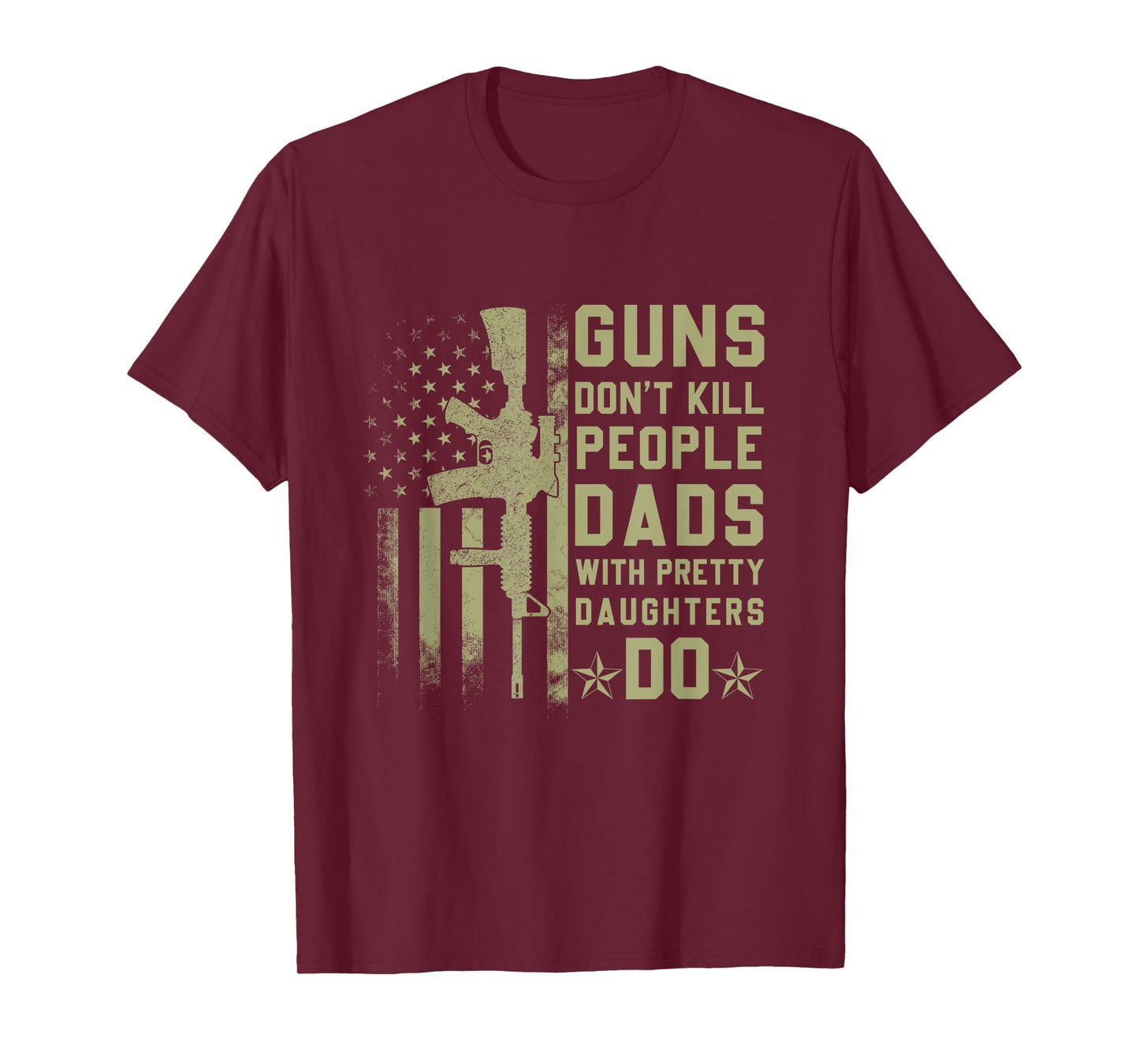 Vintage Retro Guns Don't Kill People Dads With Pretty Daughters Humor Dad T-Shirt, Small, Black