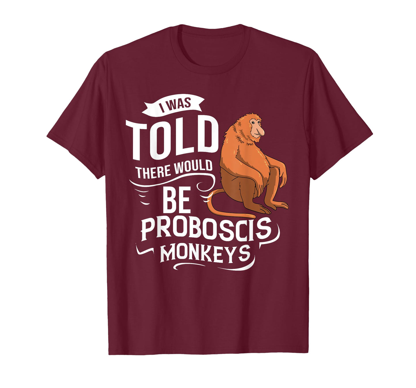 Proboscis Monkey Funny Long Nosed Monkeys T-Shirt