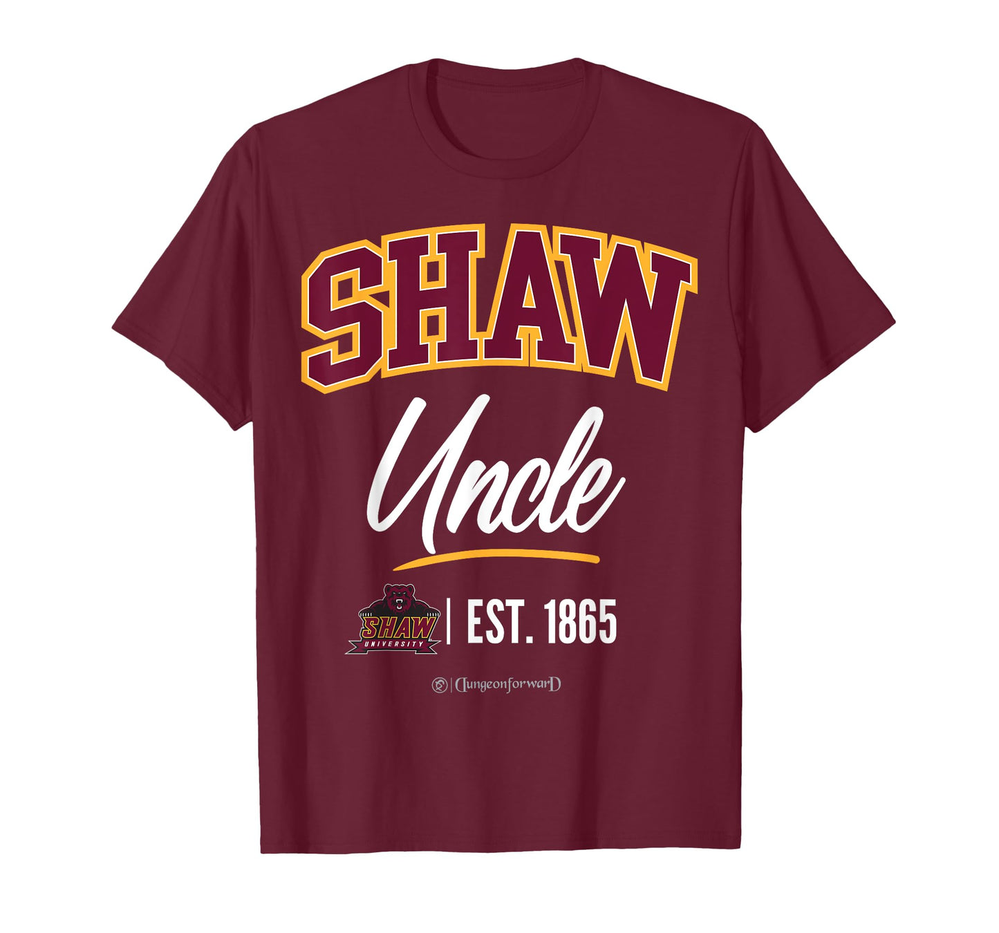 Shaw University - SHAW HBCU Uncle T-Shirt