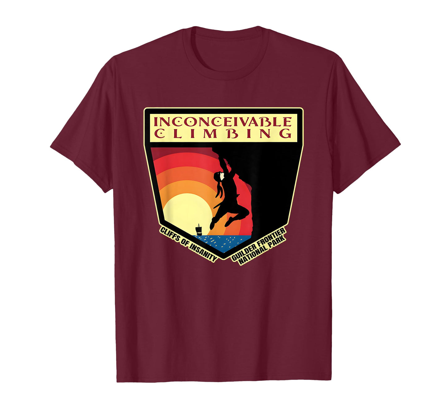 Inconceivable Climbing Cliffs Of Insanity Guilder Frontier T-Shirt