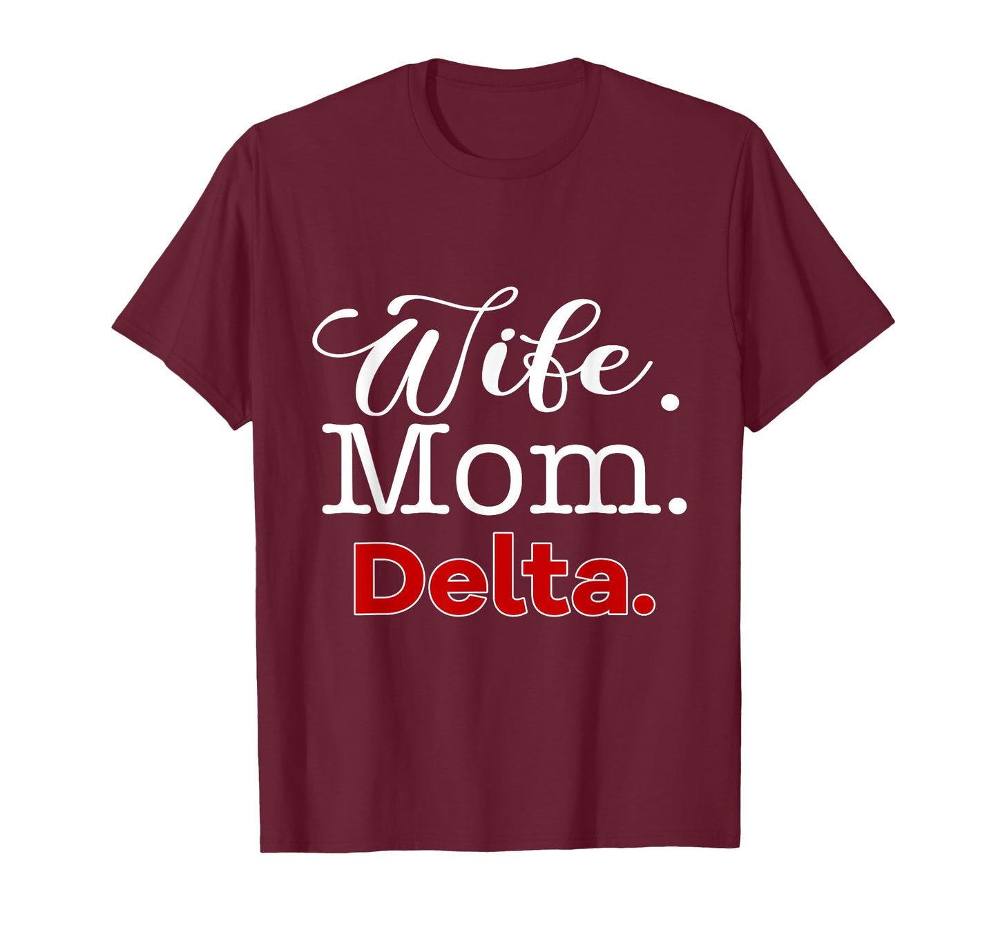 Womens Delta 1913 Sorority Shirt Sigma Mom Paraphernalia T-Shirt
