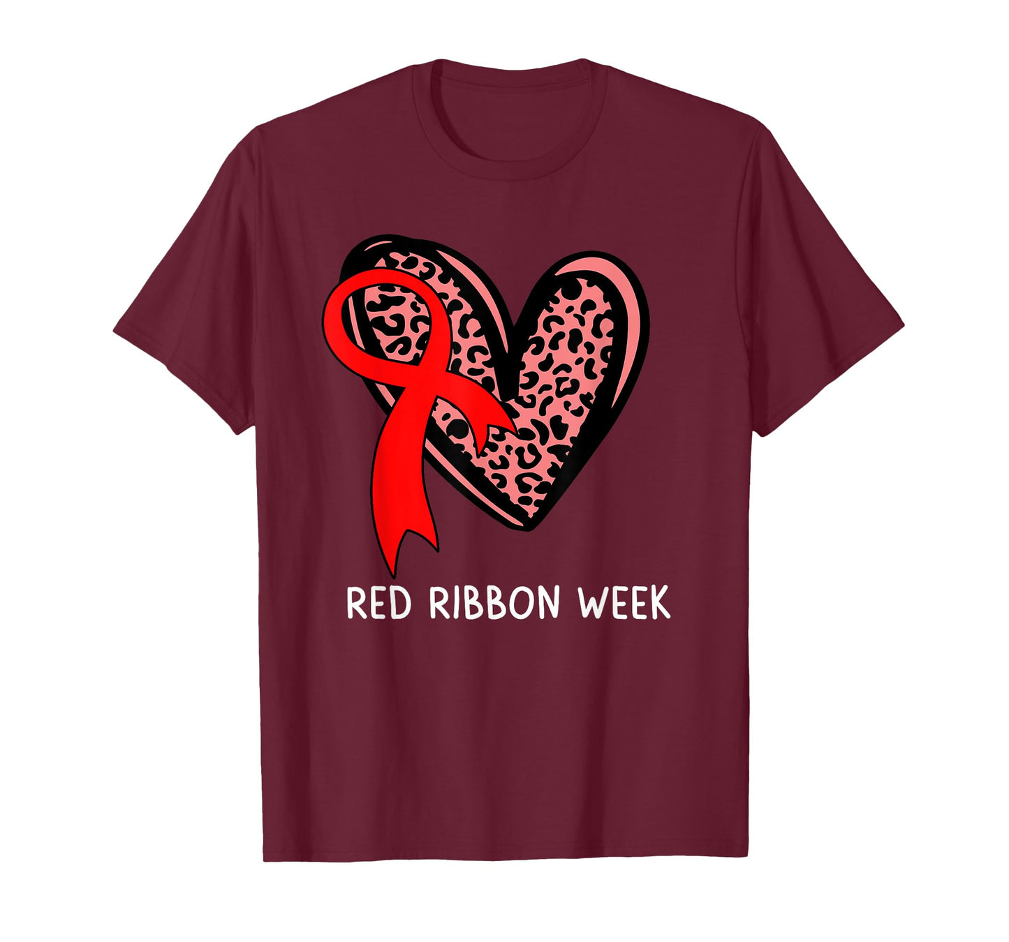 We Wear Red For Red Ribbon Week Awareness Leopard Women Girl T-Shirt