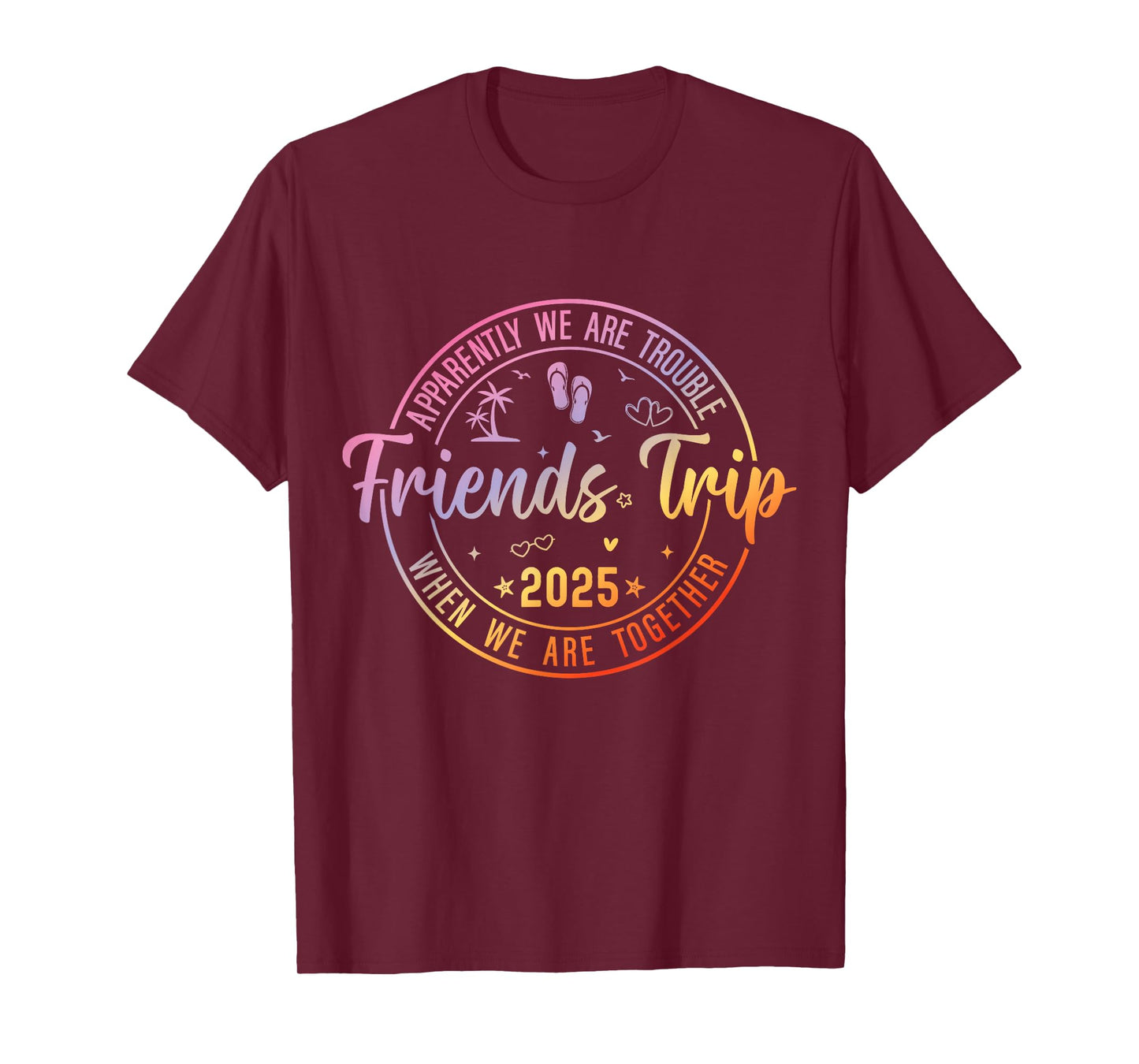 Friends Trip 2025 Summer Friends Weekend Vacation Matching T-Shirt
