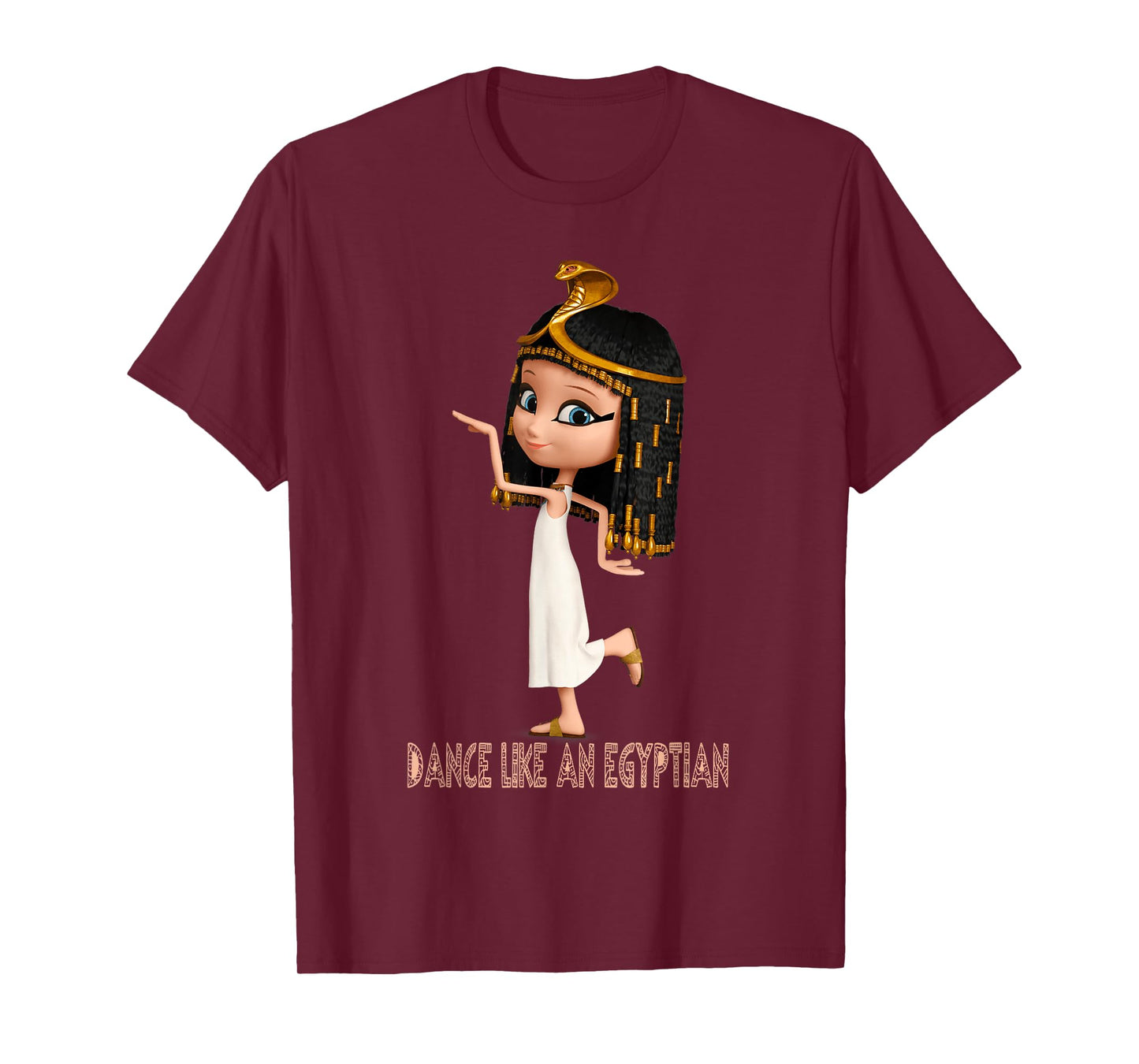 Dance like an Old Egyptian Queen Pharaoh family bday Xmas T-Shirt