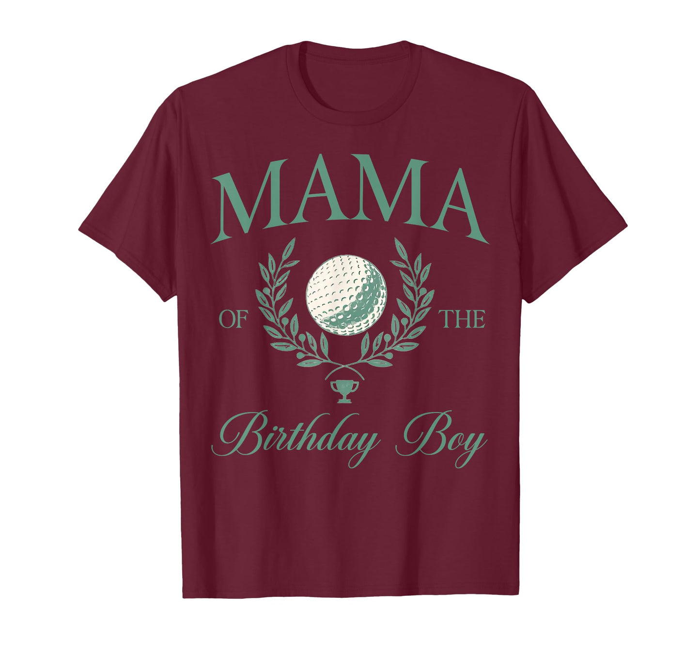 Mama of The Birthday Boy Hole in One Golf Family Matching T-Shirt