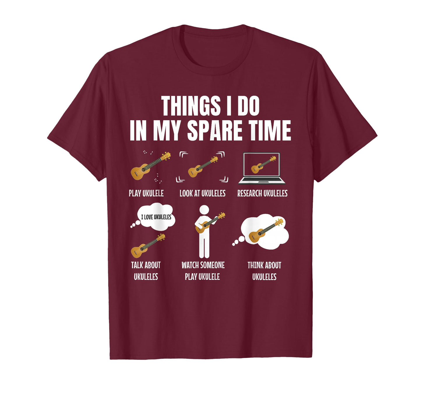 Things I Do In My Spare Time Ukulele Player T-Shirt