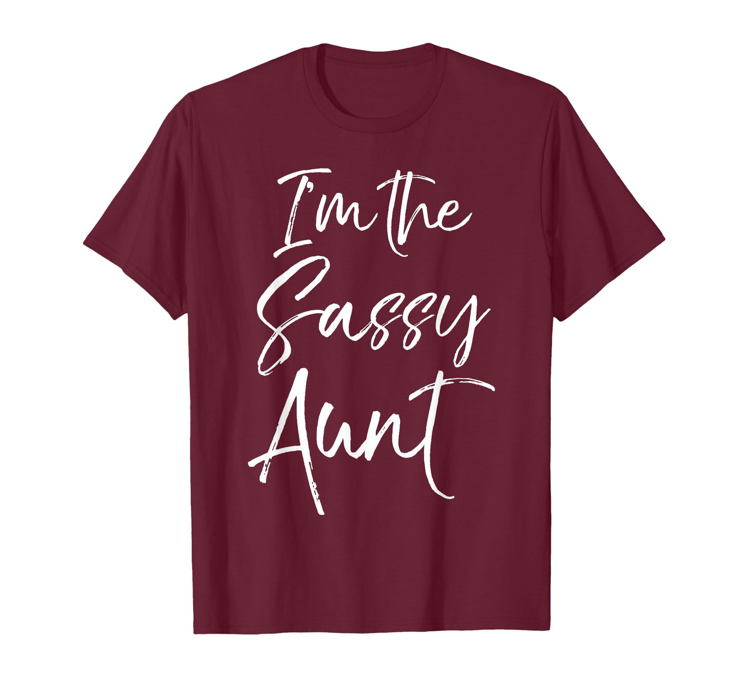 Cute Aunt Gift from Niece Matching Gifts I'm the Sassy Aunt T-Shirt