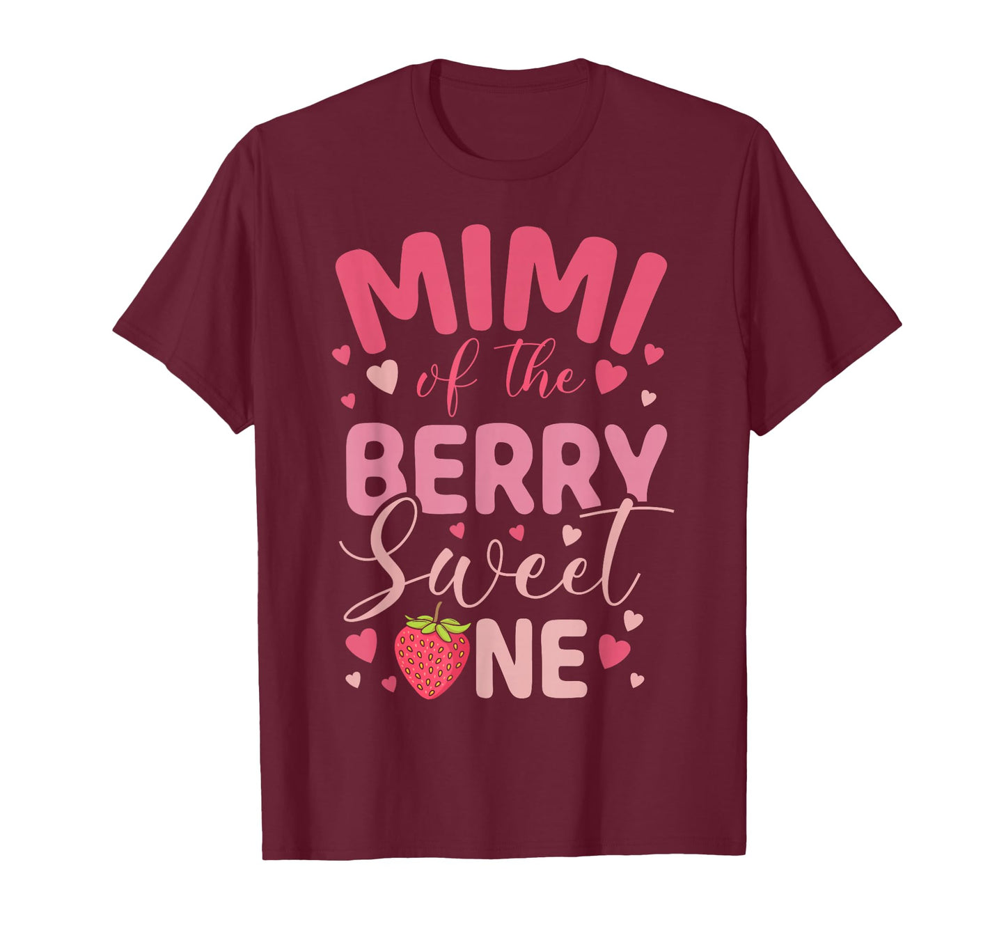 Mimi Of The Berry Sweet One Strawberry First Birthday T-Shirt