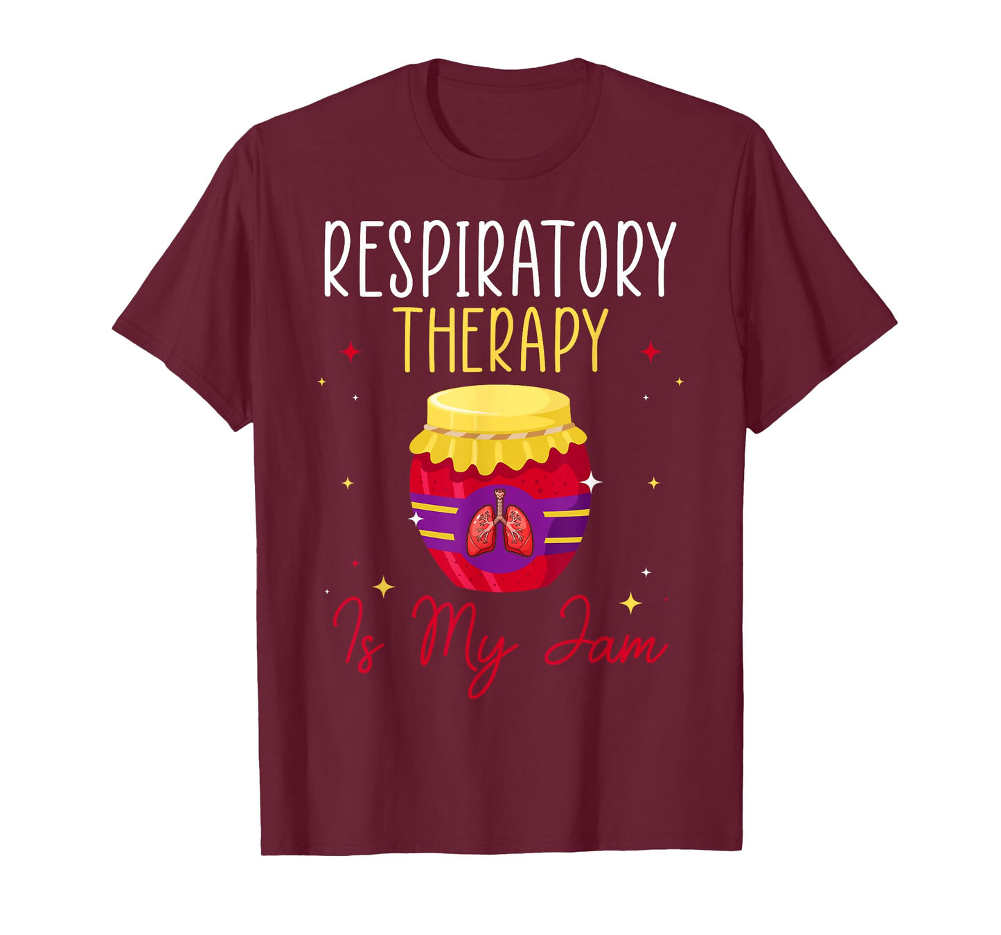 Respiratory Therapy Is My Jam Respiratory Therapist RT Gifts T-Shirt