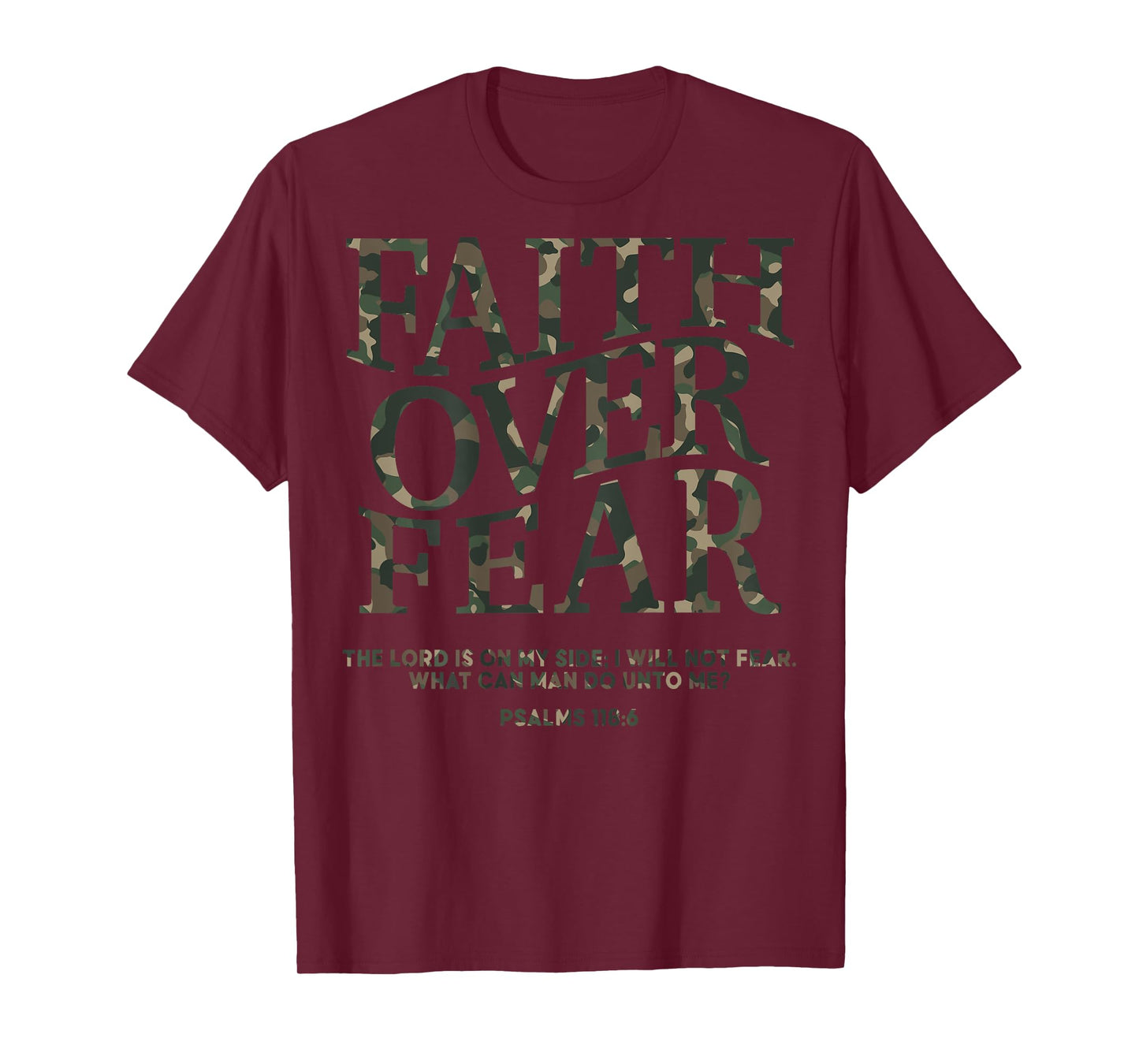 Camo Faith Over Fear Christian Men Dad Youth God Son Brother T-Shirt