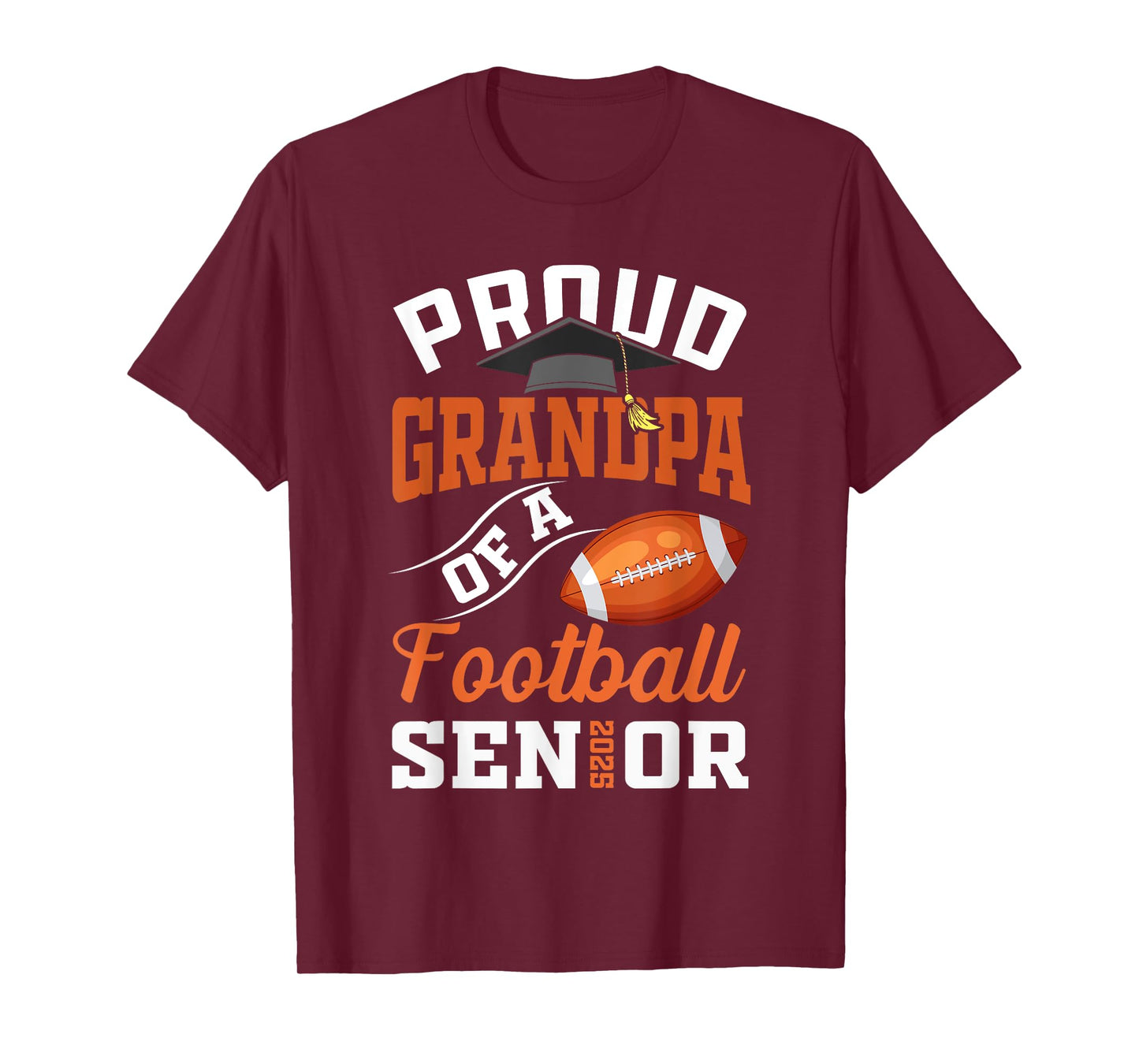 Proud grandpa of a football Senior class of 2025 graduation T-Shirt