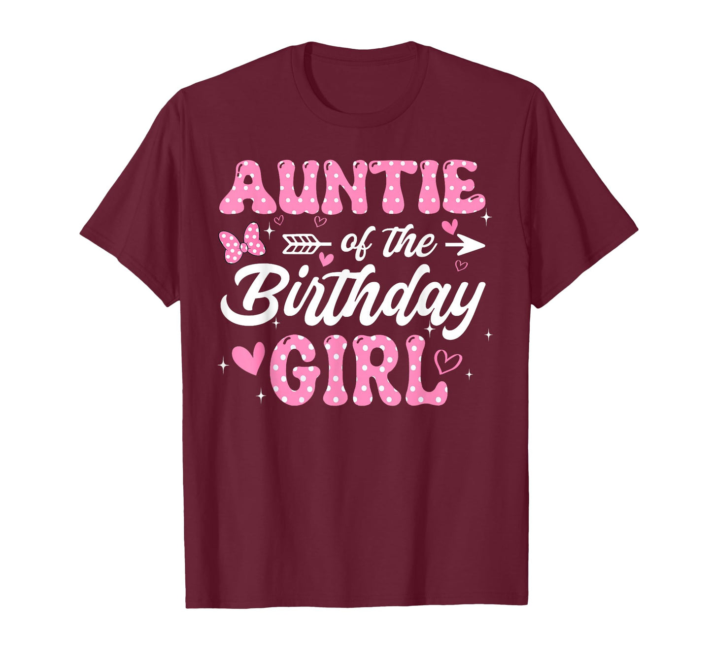 Auntie of The Birthday Pink Girl Matching Family T-Shirt