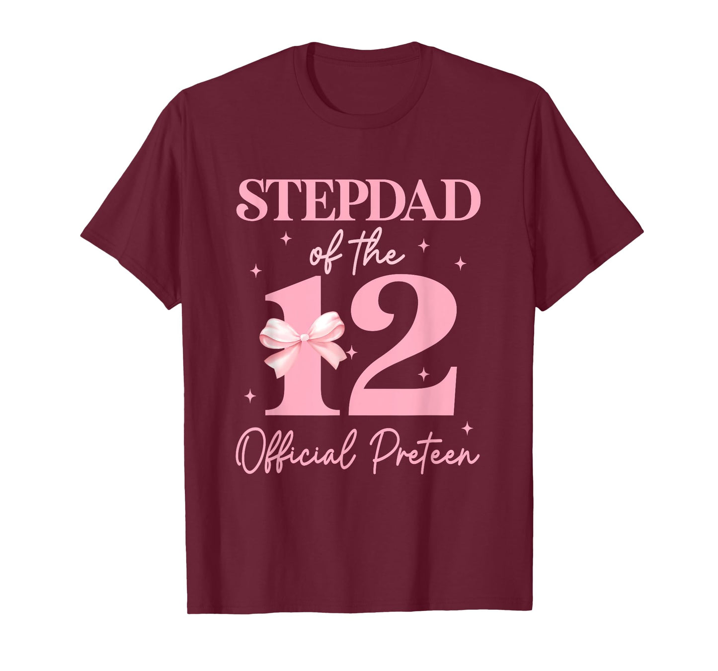 Stepdad of the 12 Official Pre-Teen Birthday Girl 12th Bow T-Shirt