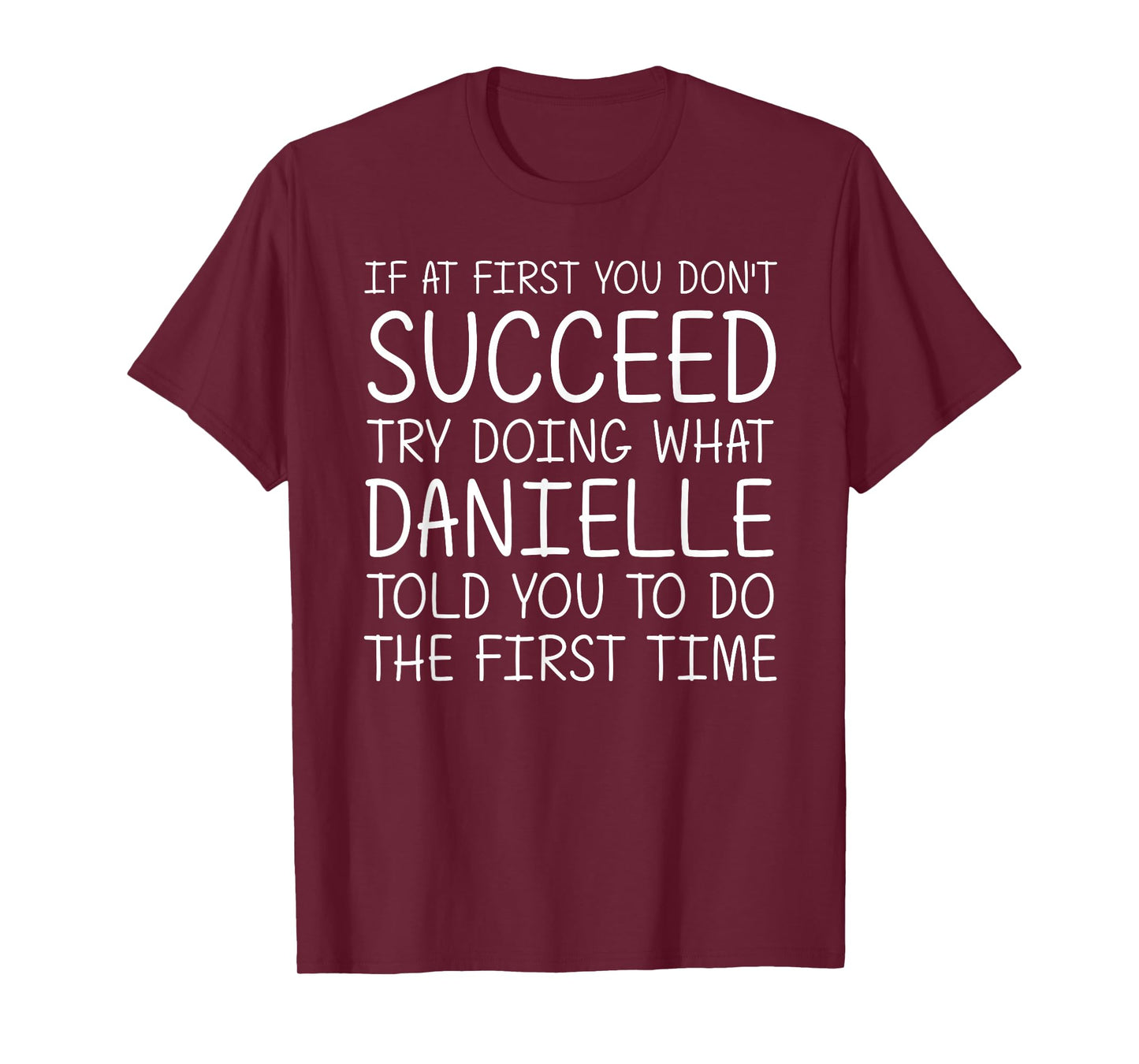 DANIELLE Gift Name Personalized Birthday Funny Christmas T-Shirt